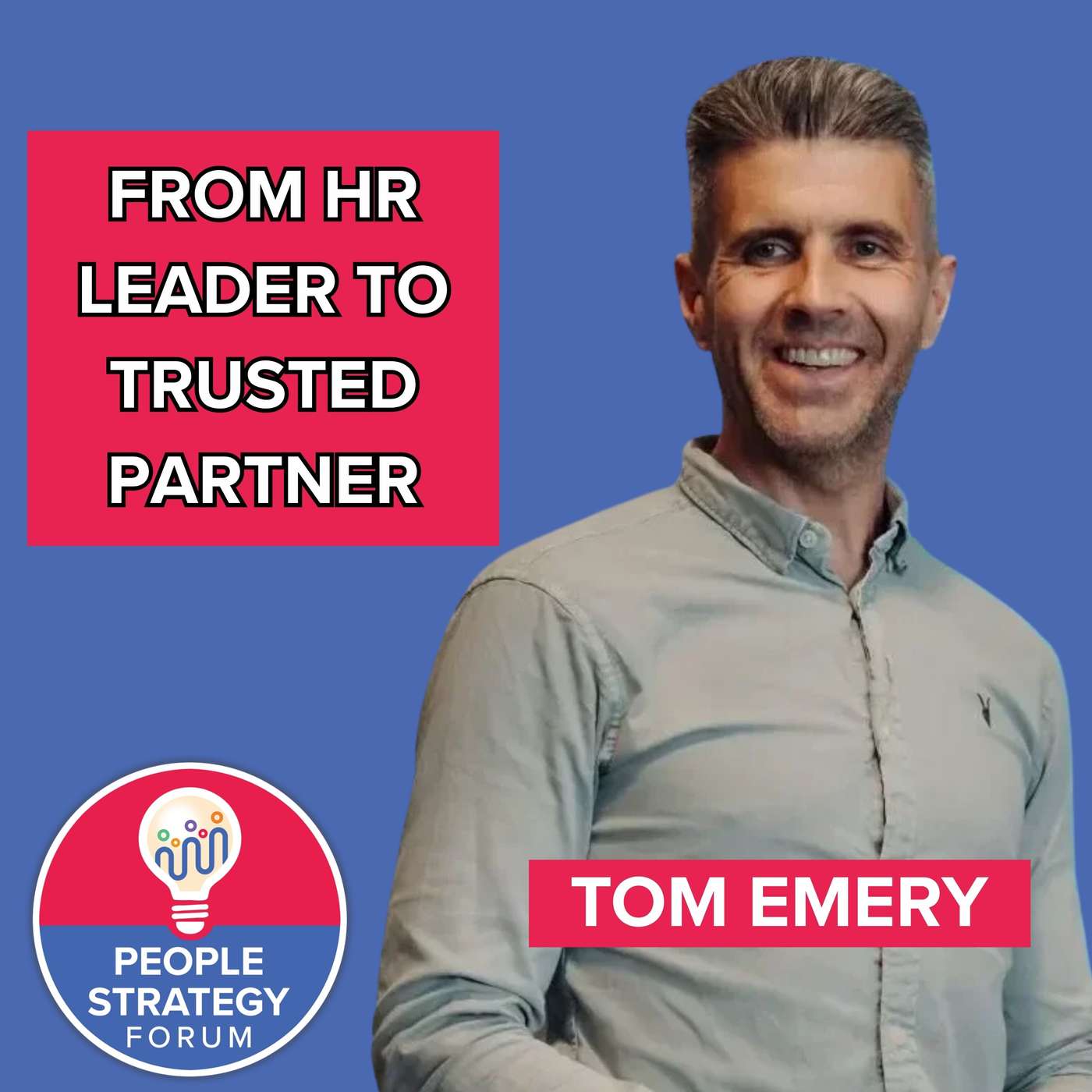 From HR Leader to Trusted Partner