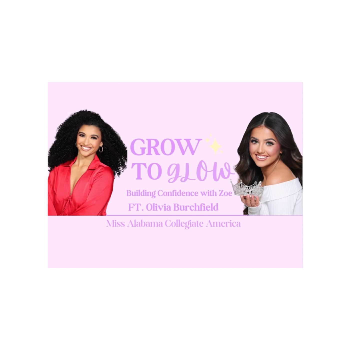 Grow to Glow FT. Olivia Burchfield