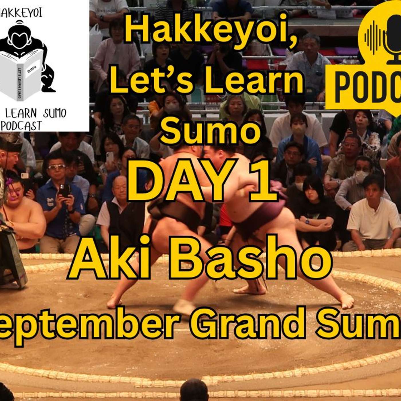Day 1 Aki Basho September Grand Sumo Tournament 2026