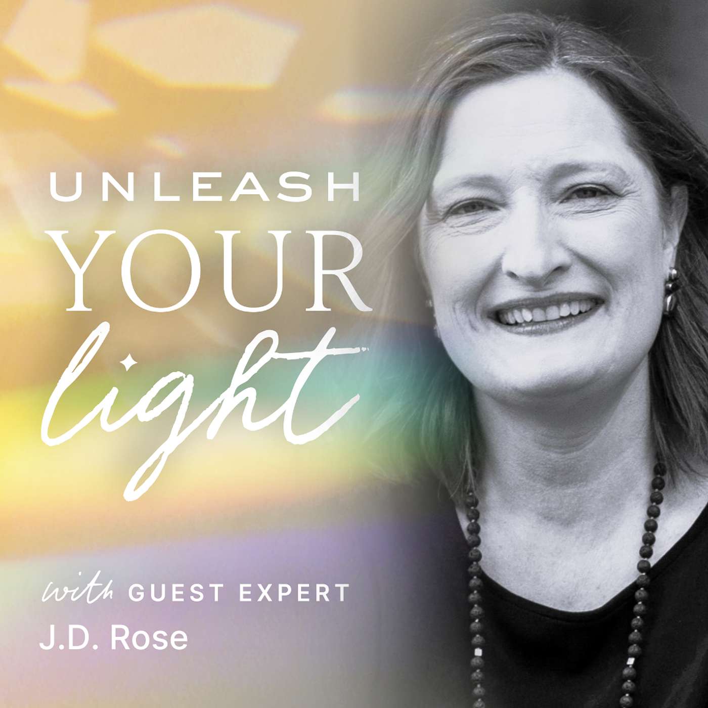 Unleash Your Light