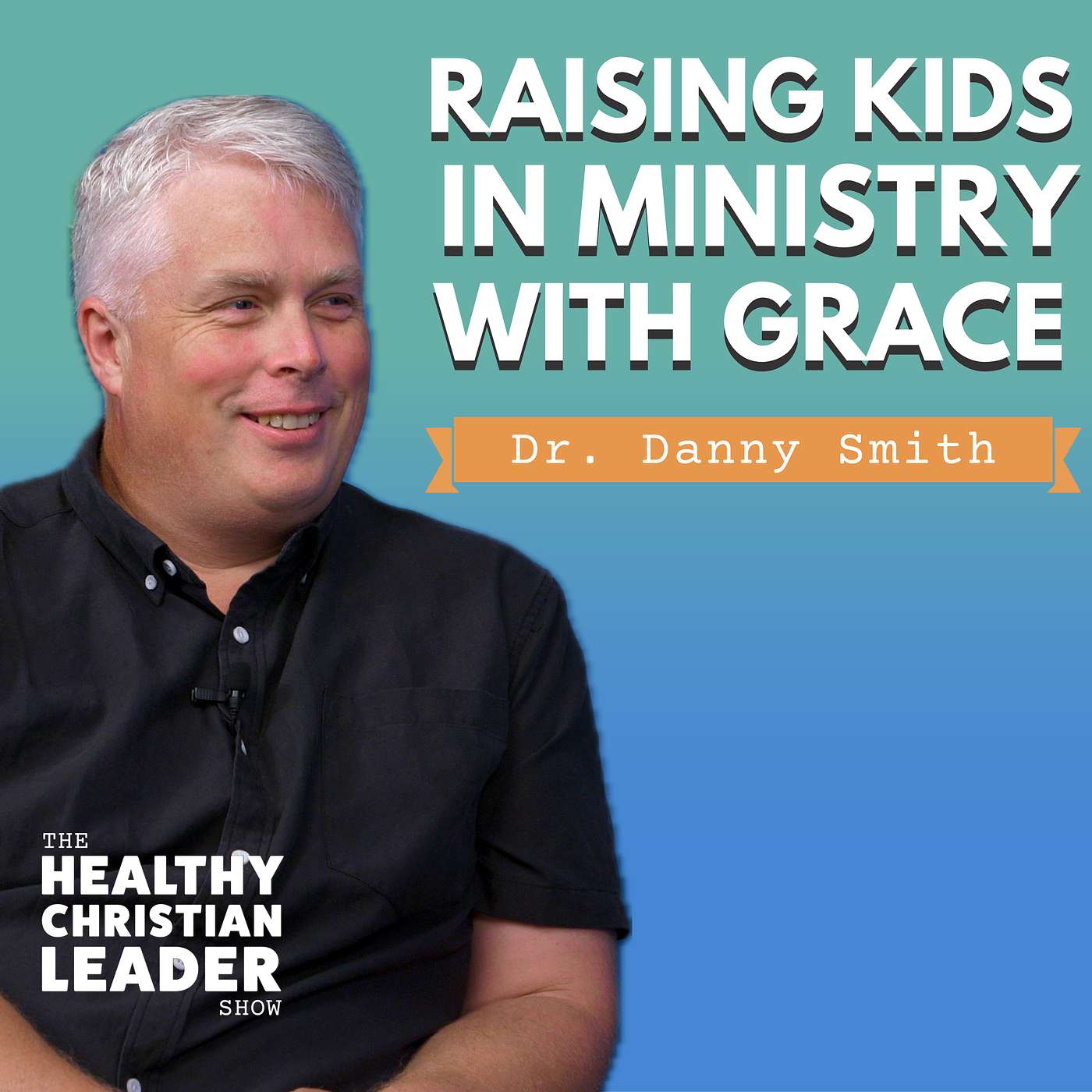 The Healthy Christian Leader