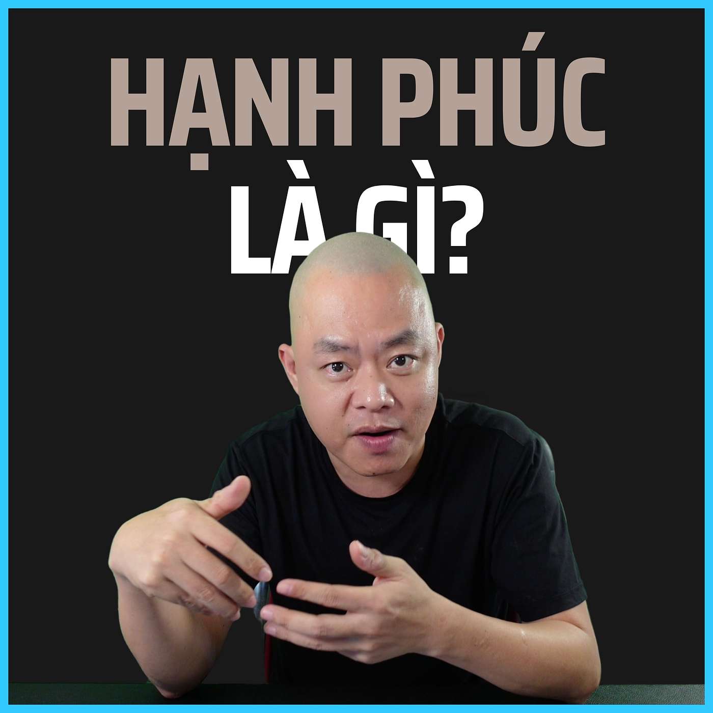 Hạnh phúc là gì? | Radio #10