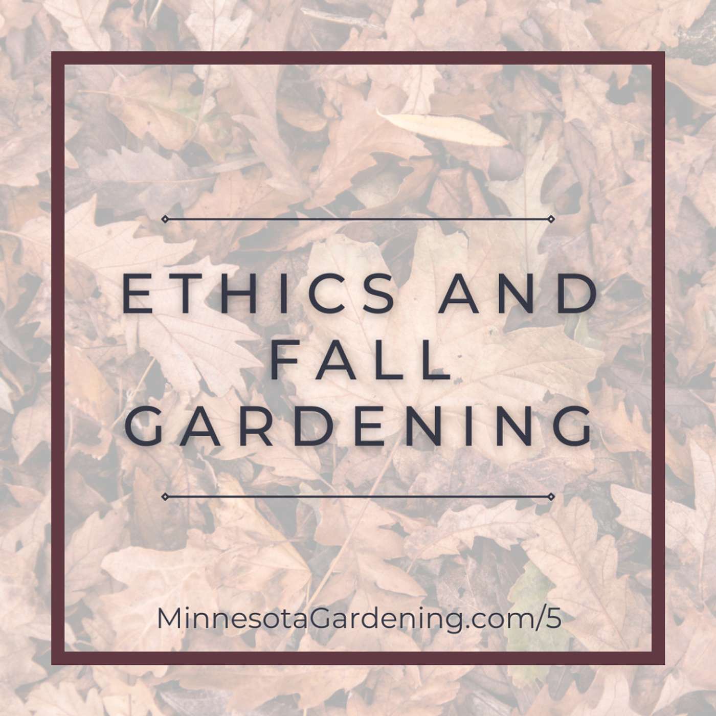 Minnesota Gardening Podcast