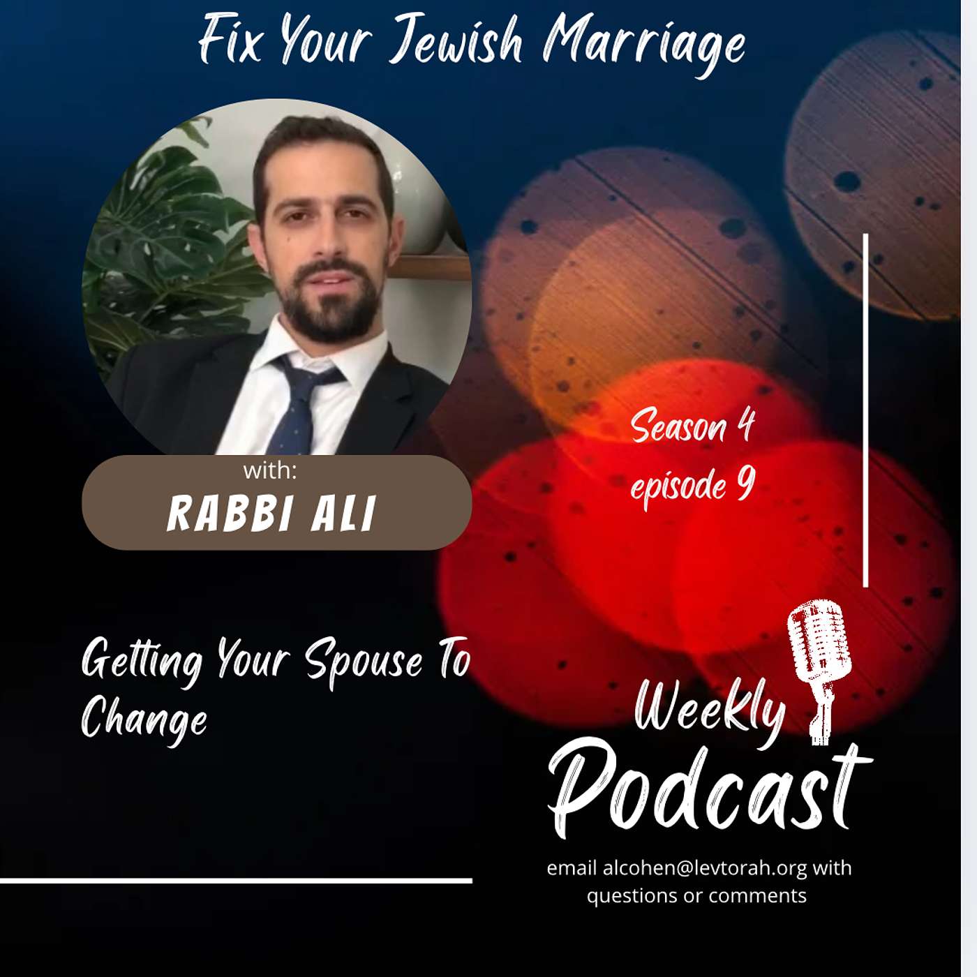 The way to get your spouse to change