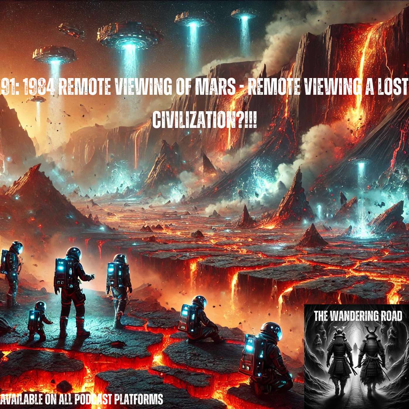 91: 1984 Remote Viewing Of Mars - Remote Viewing a Lost Civilization?