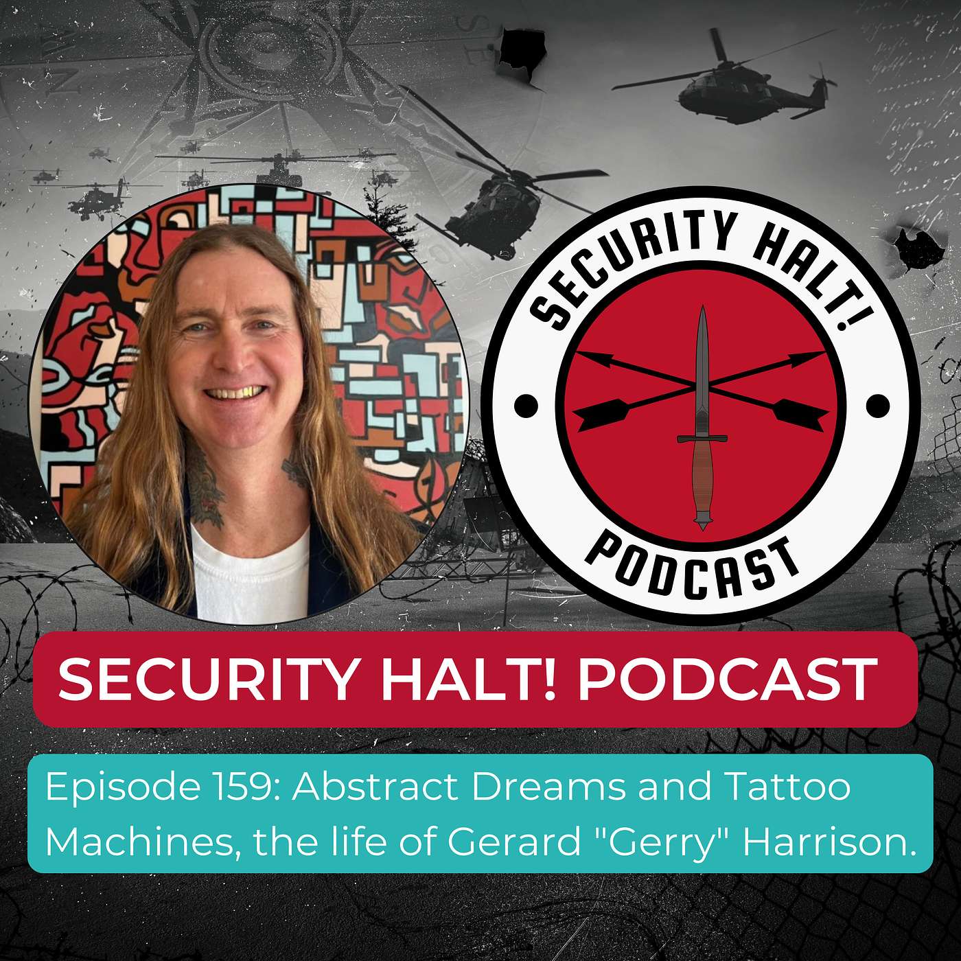 Episode 159: Abstract Dreams and Tattoo Machines, the life of Gerard 
