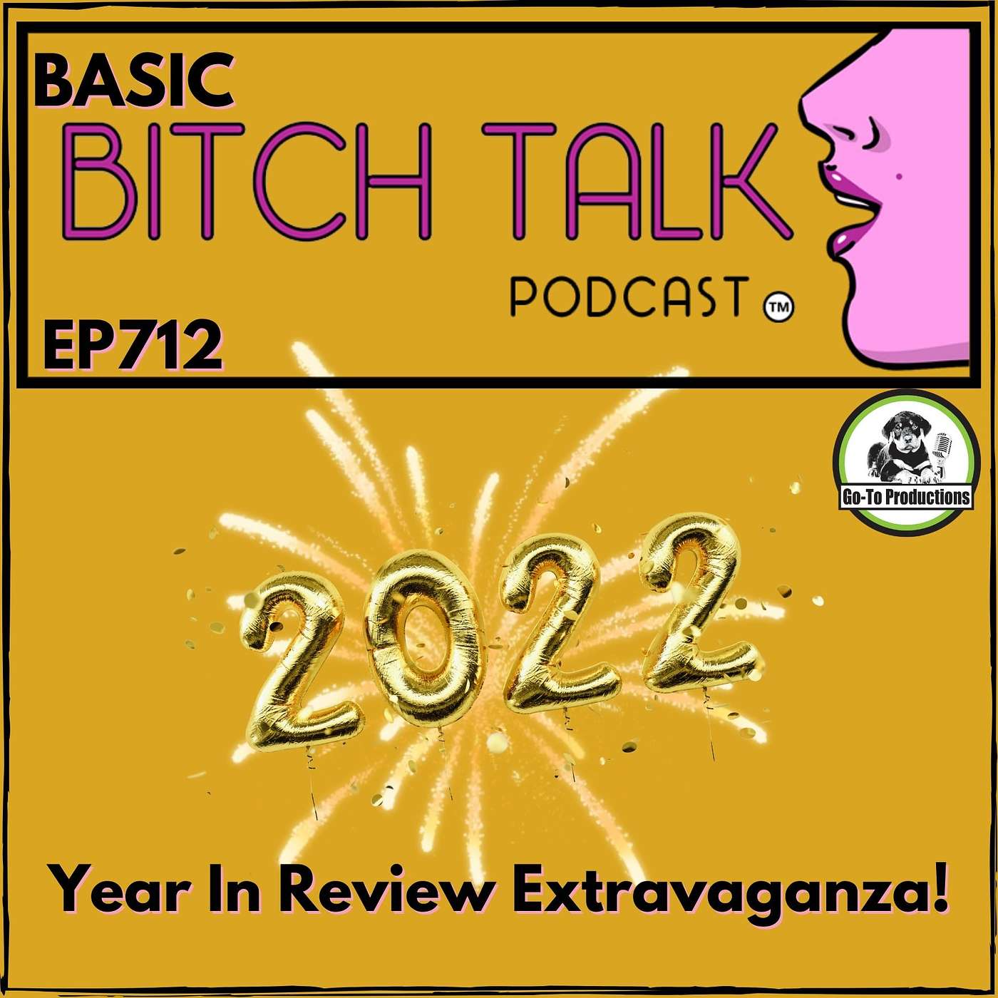 BItch Talk's 2022 Year in Review Extravaganza