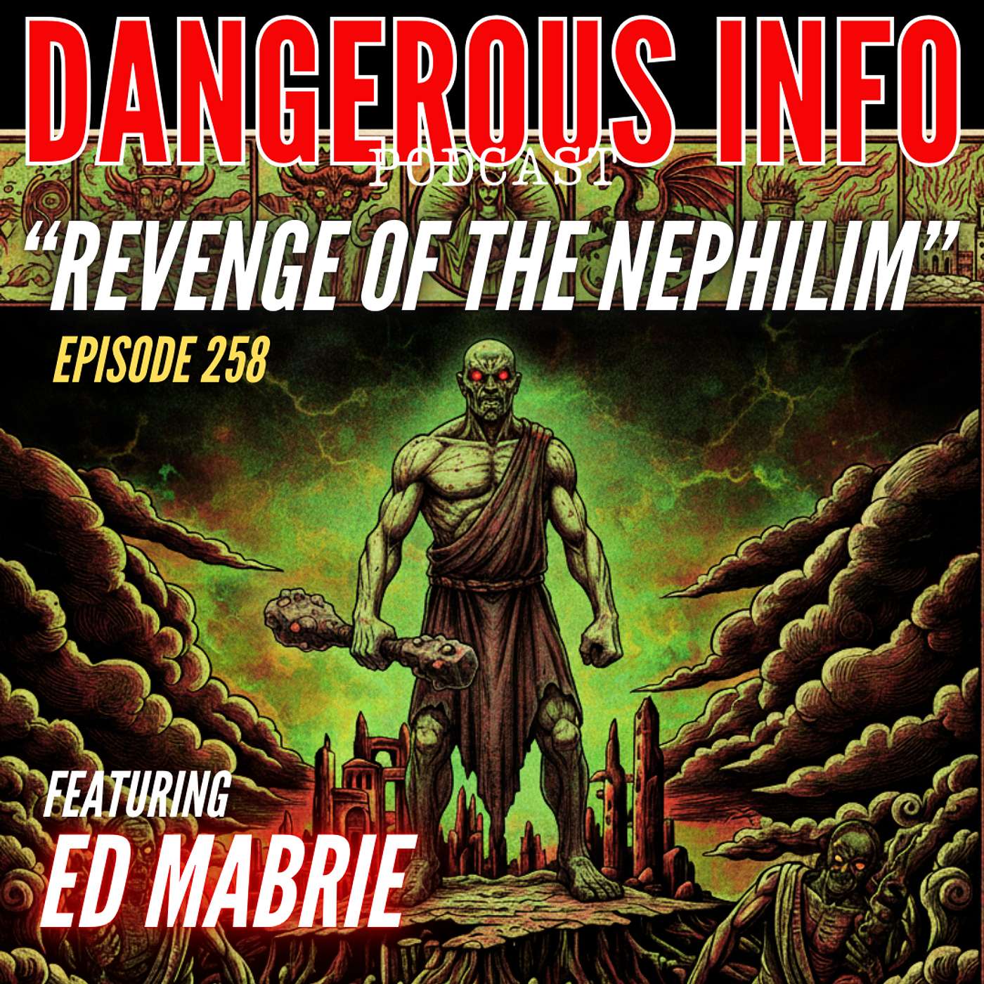 258 "Revenge of the Nephilim" ft. Ed Mabrie, Satan's little season, Book of Revelation, watchmen on the wall, Epstein victims