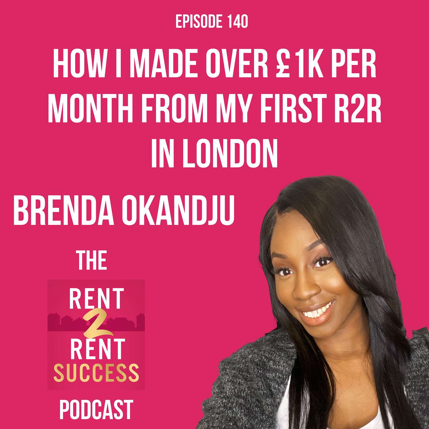How Brenda makes over £1k per month from her first rent to rent in London episode artwork