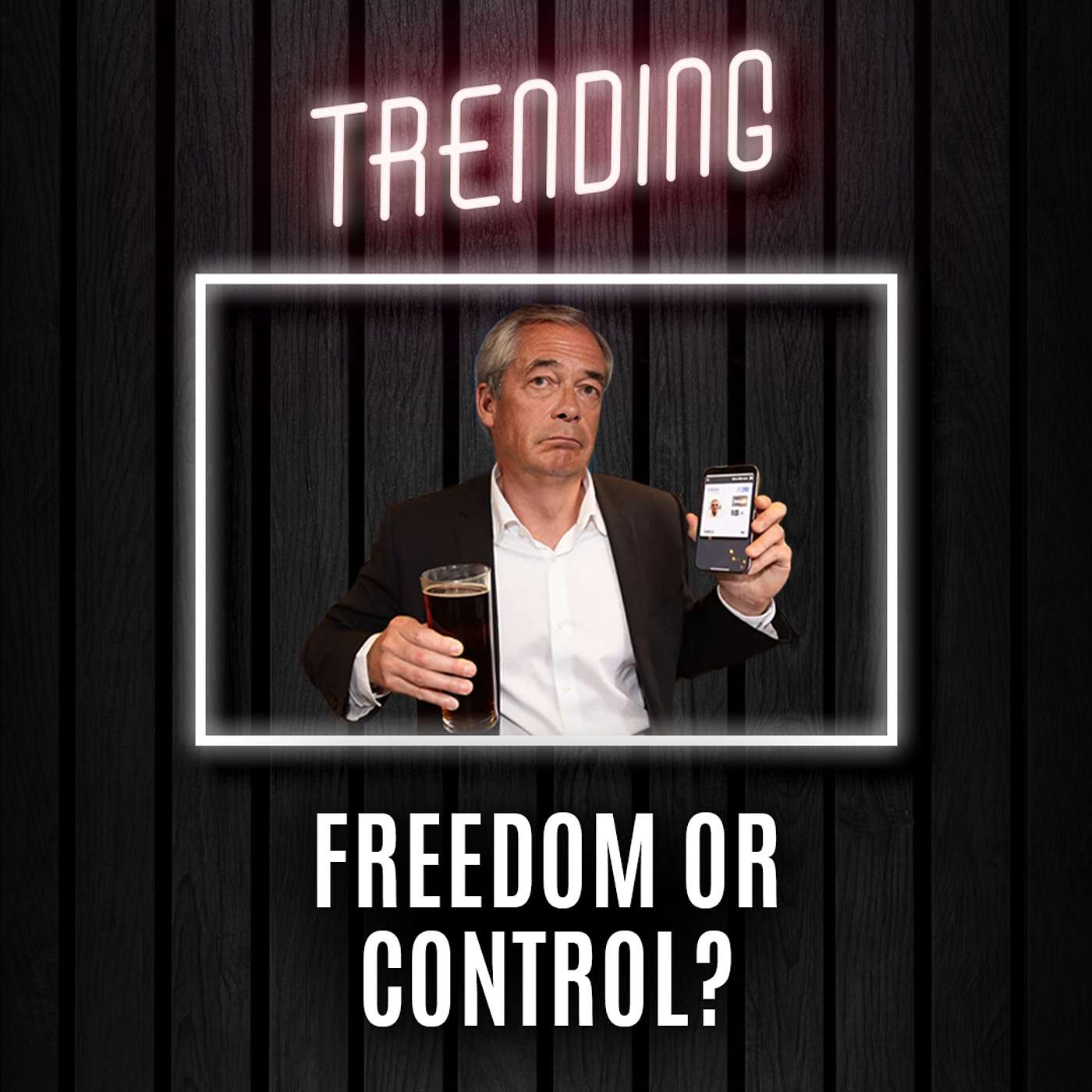 Digital ID to Buy a Pint? Ministers Criticised for Big Brother Plans | Trending Ep198 episode artwork