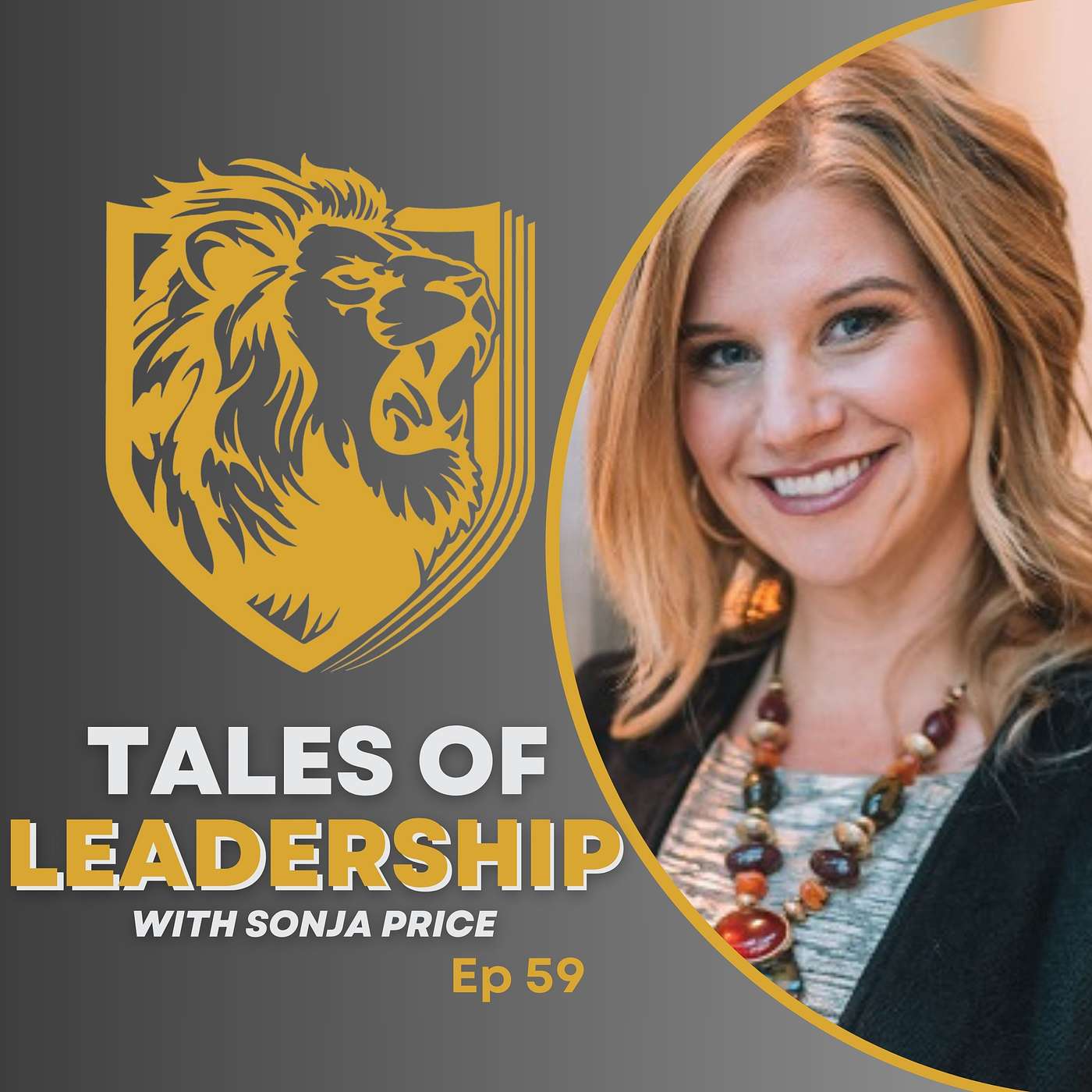 #59 Sonya Price - Elevating Leadership with Authenticity, Compassion and Gratitude