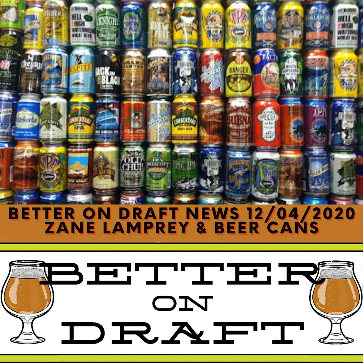 Craft Beer News (12/04/20) - Zane Lamprey and Returning Beer Cans