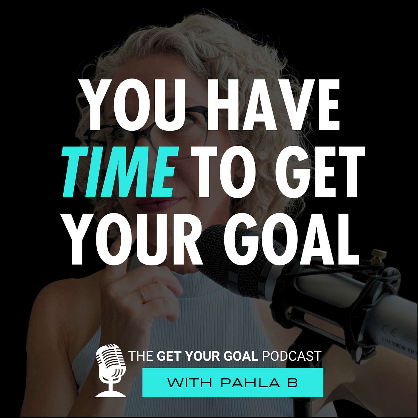 You Have Time To Get Your Goal
