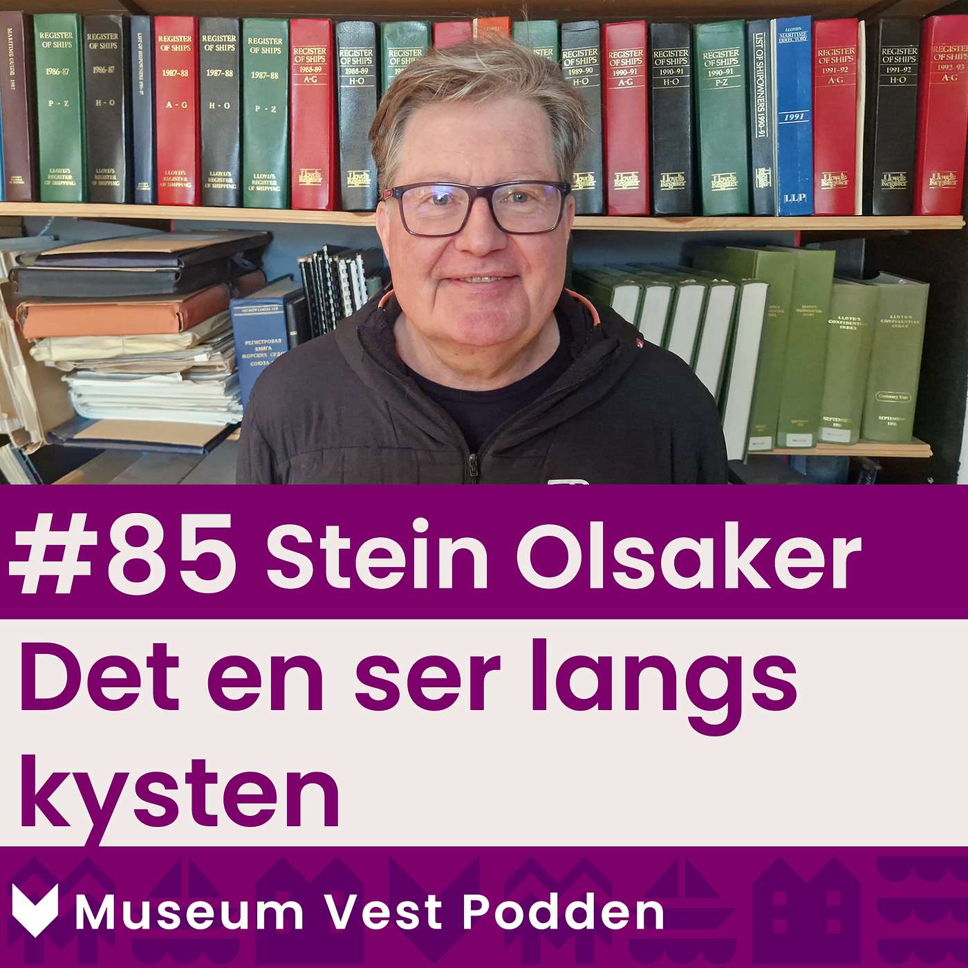 #85 Stein Olsaker: Det en ser langs kysten