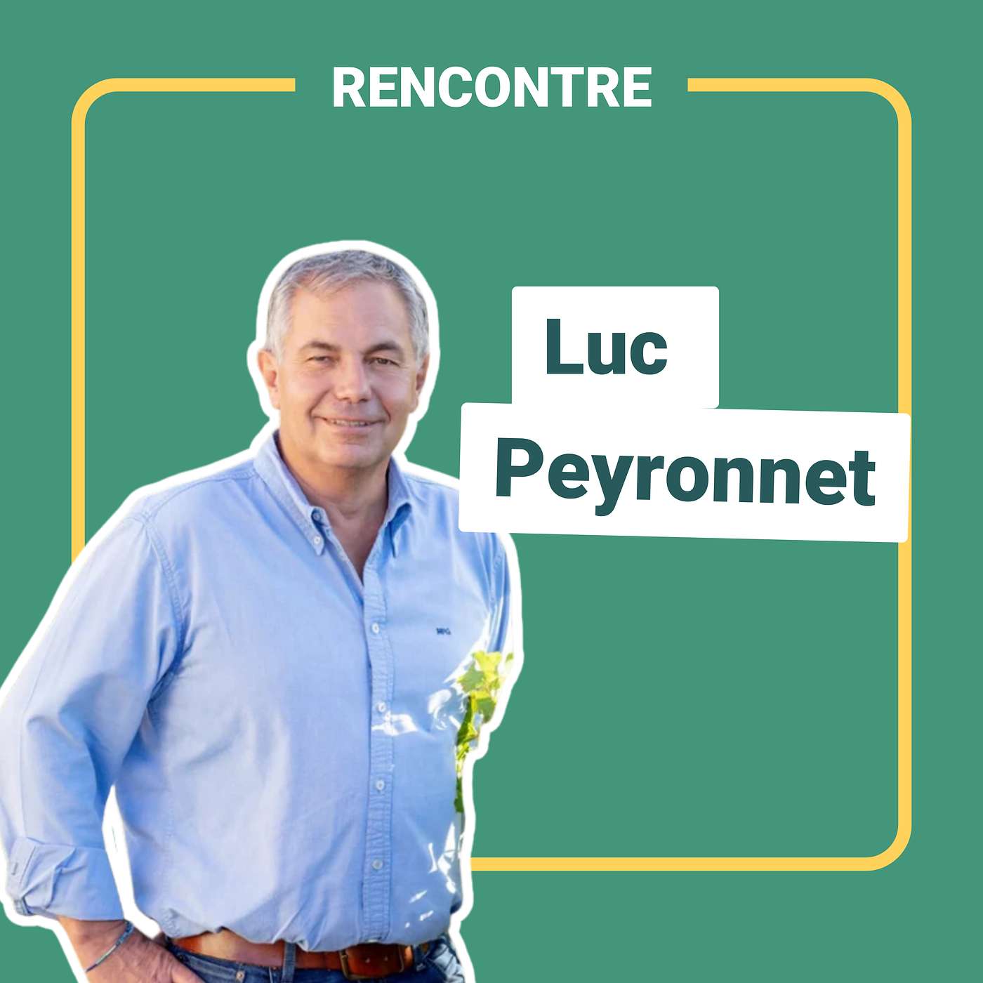 [Rencontre] - Luc Peyronnet - Le travail d'équipe indispensable à un grand chateau episode artwork
