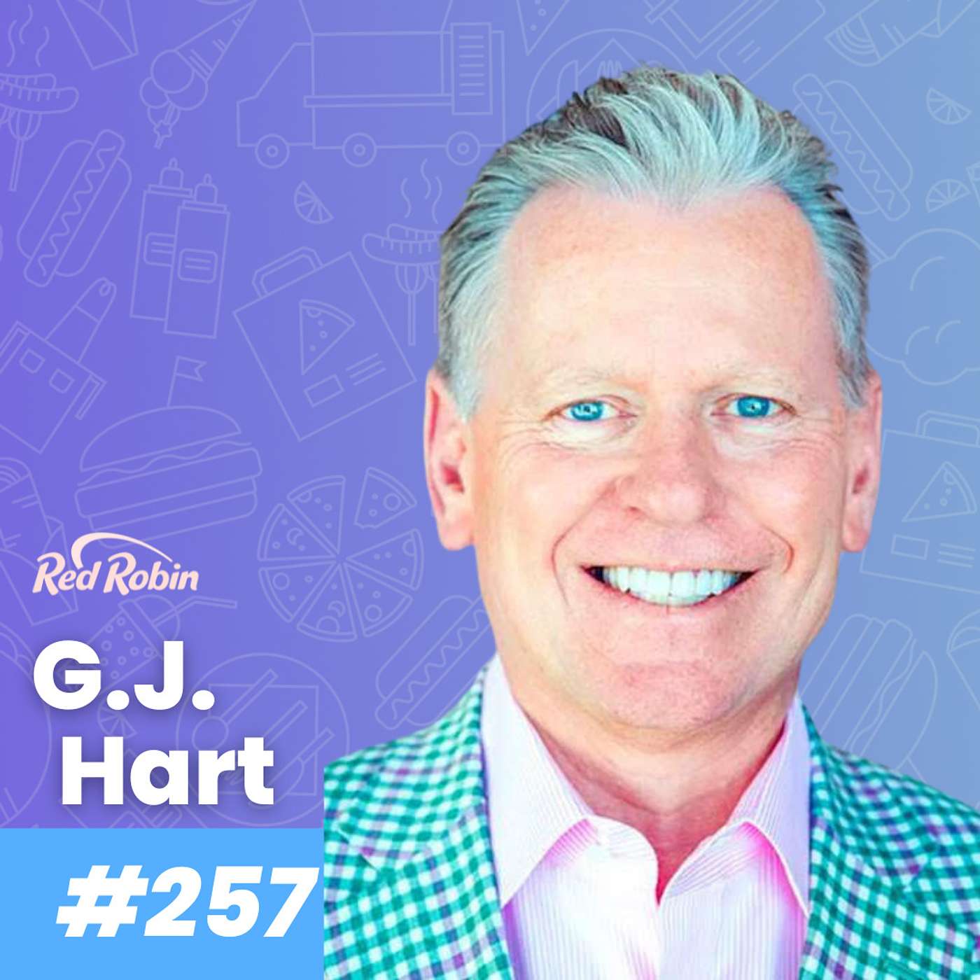 Leading and Evolving Successful Restaurant Brands with G.J. Hart