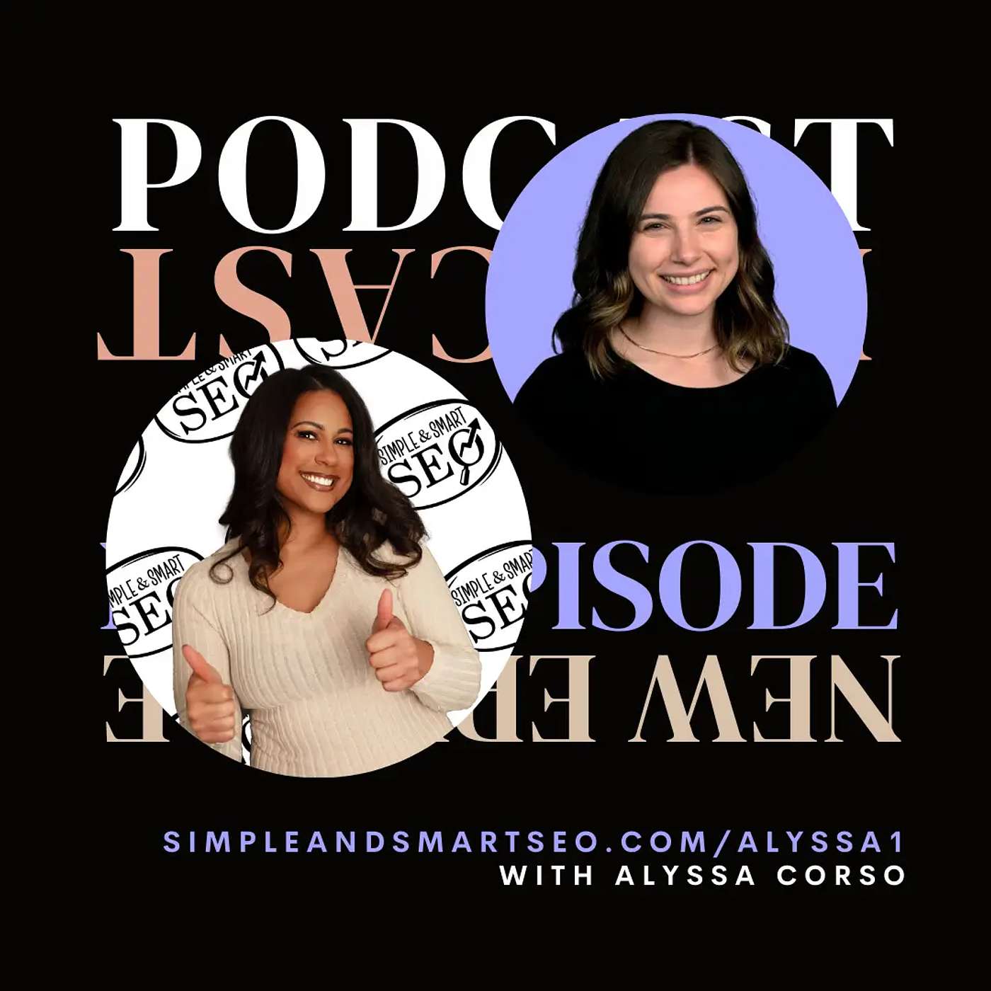 Simple and Smart SEO:  A podcast for Shopify sellers who want to expand beyond Etsy!