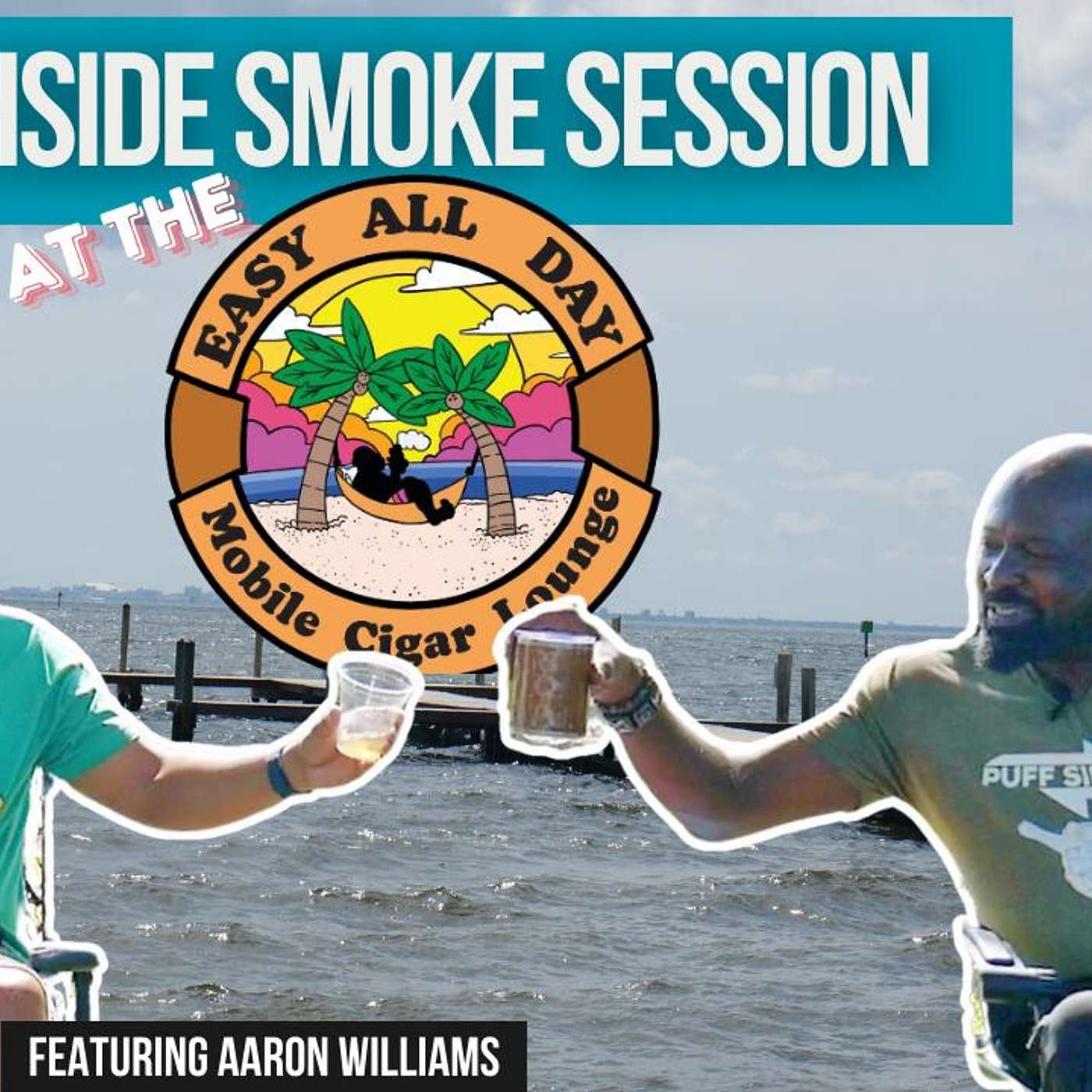 Puff, Sip, Chat - Beachside Smoke Session with Aaron Williams' Mobile Cigar Lounge