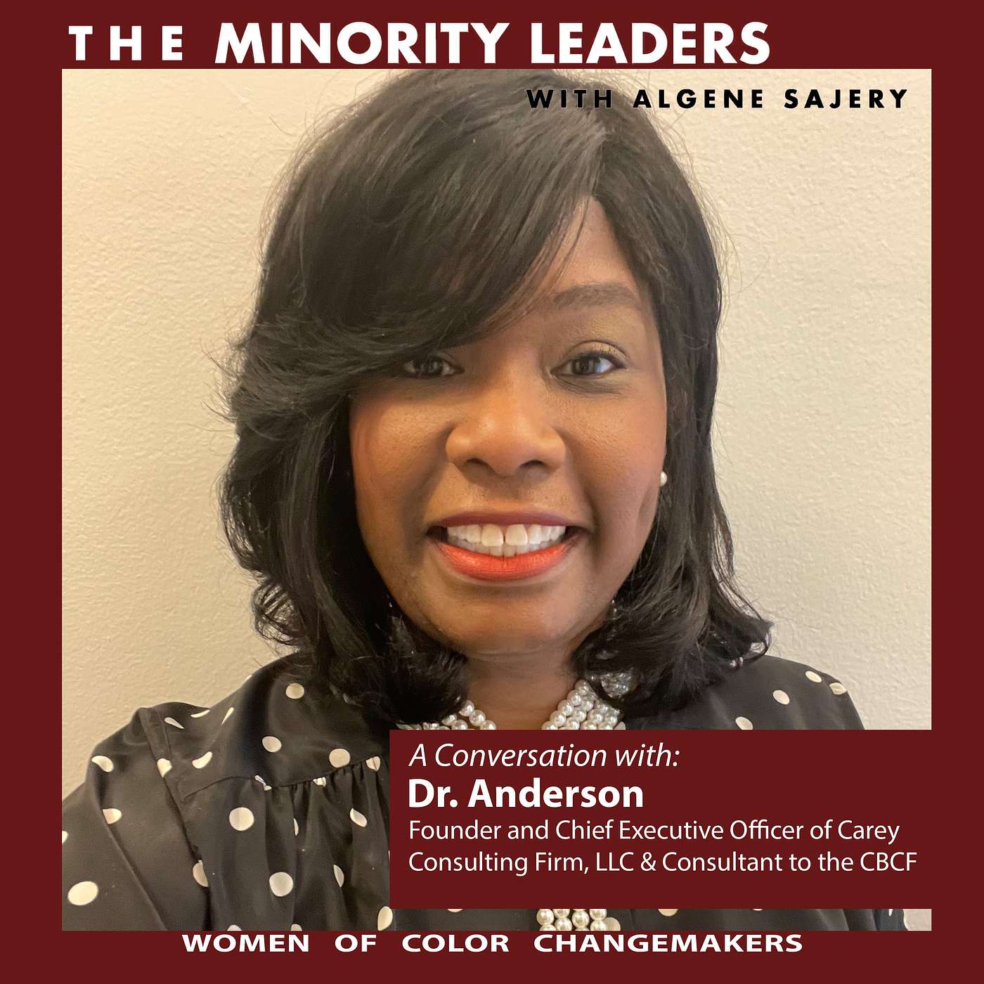 The Minority Leaders with Algene Sajery