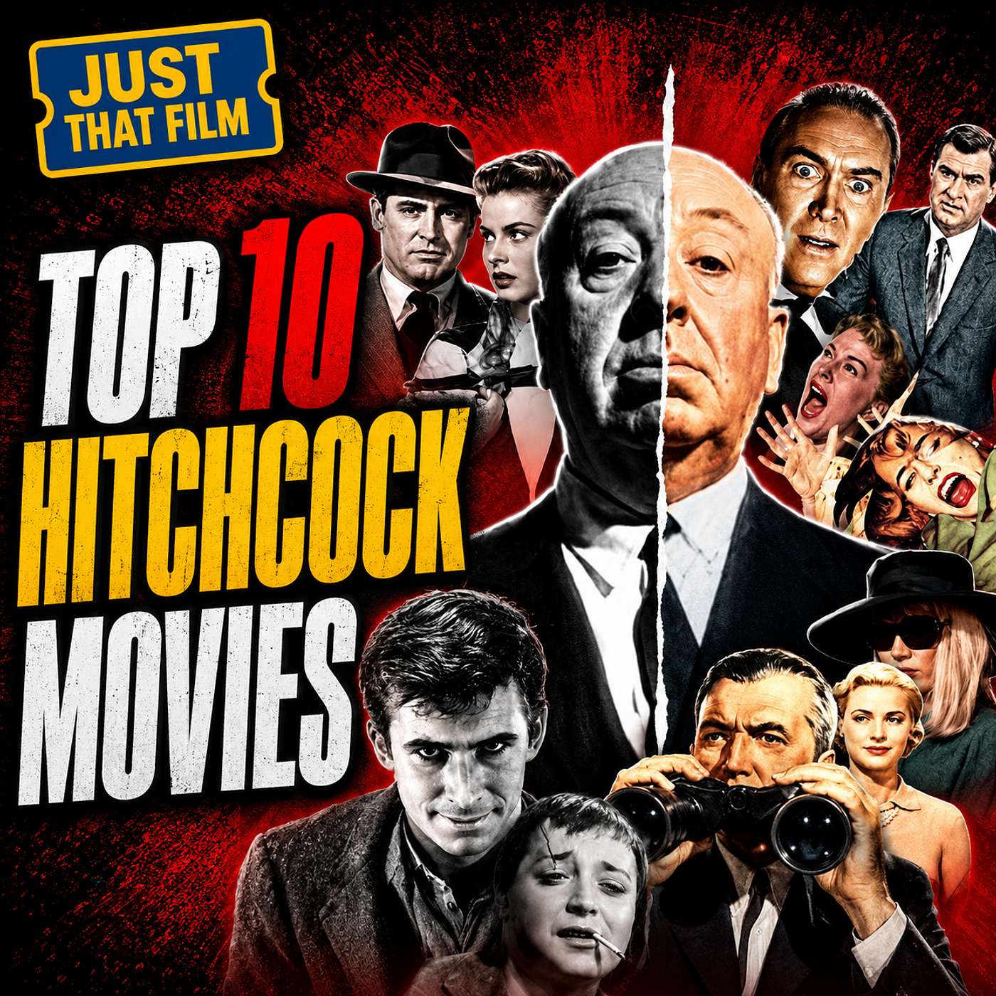 Top 10 Alfred Hitchcock Movies Ranked | The Master of Suspense’s Greatest Films | Just That Film Podcast