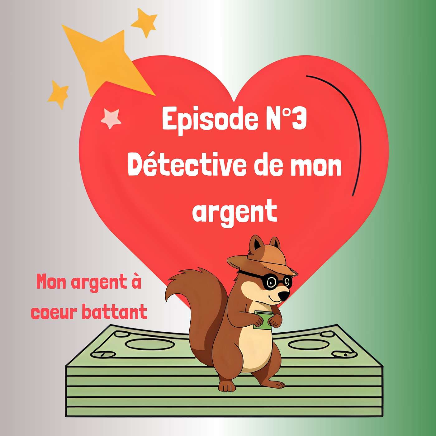 3- Détective de mon argent episode artwork
