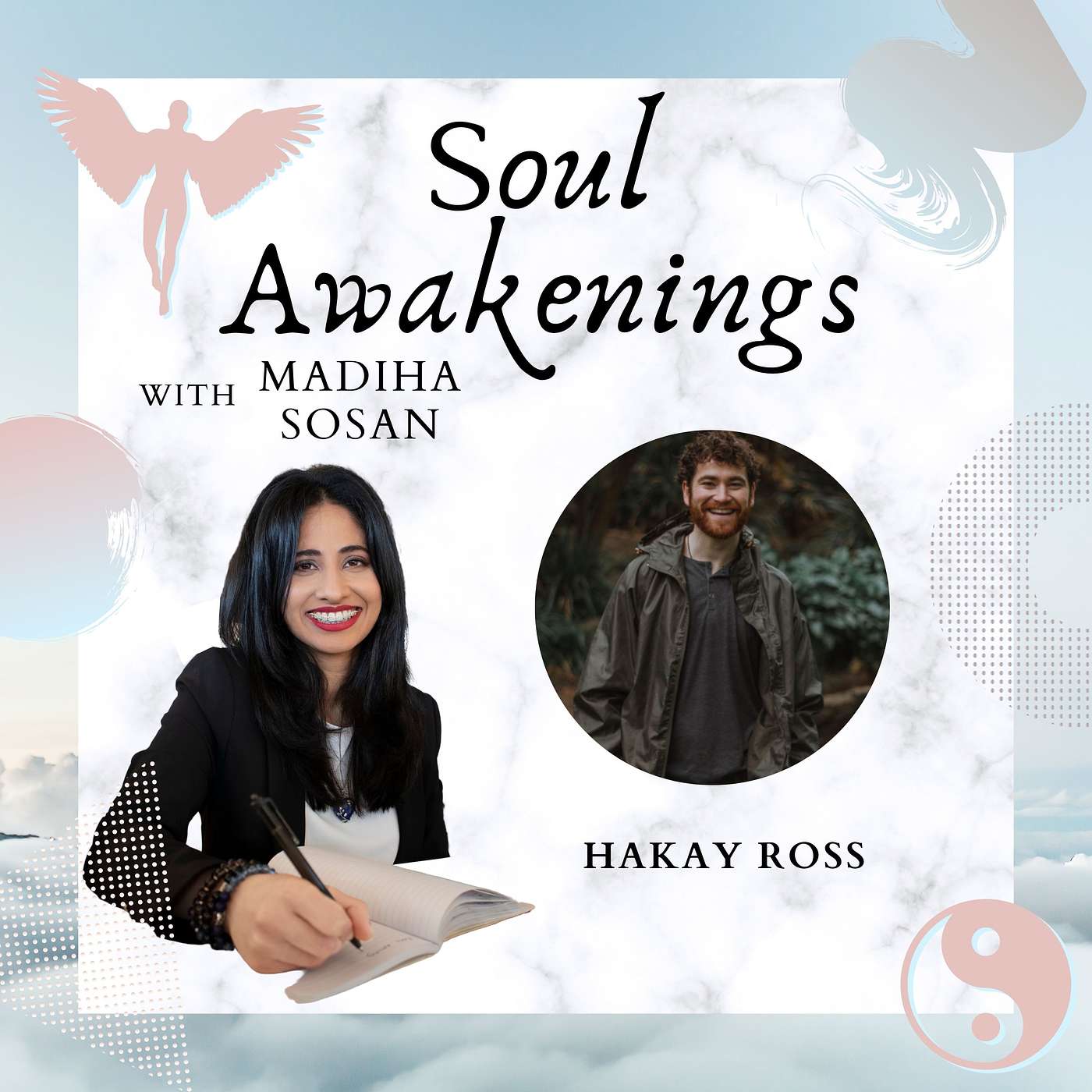Soul Awakenings With Madiha Sosan