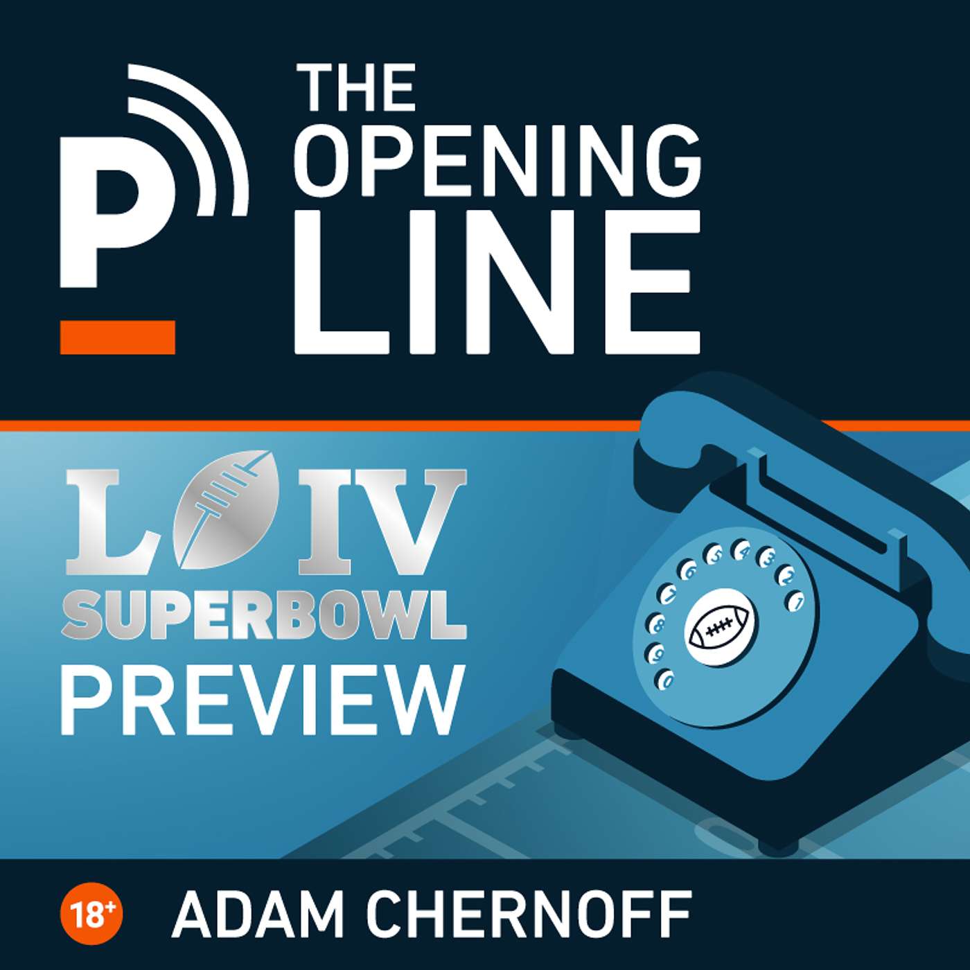 The Opening Line: NFL Super Bowl preview