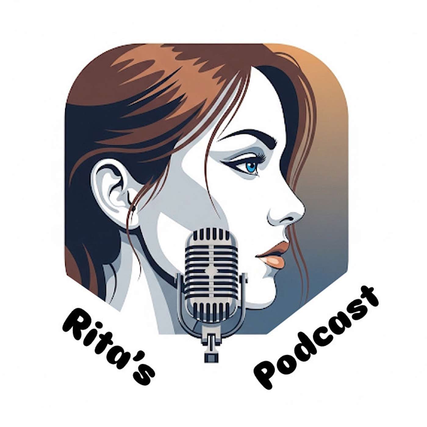 Rita's Podcast - Life unfiltered