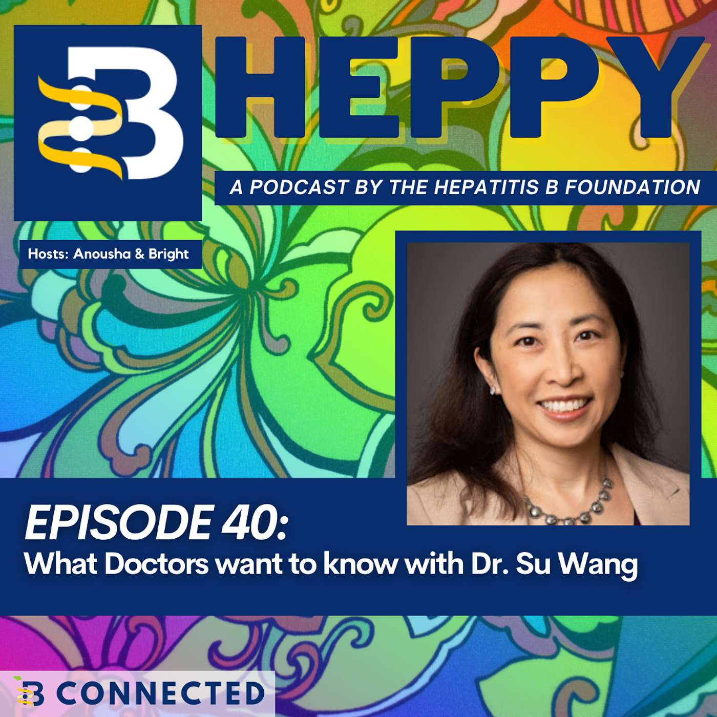 What Doctors Want to Know with Dr. Su Wang