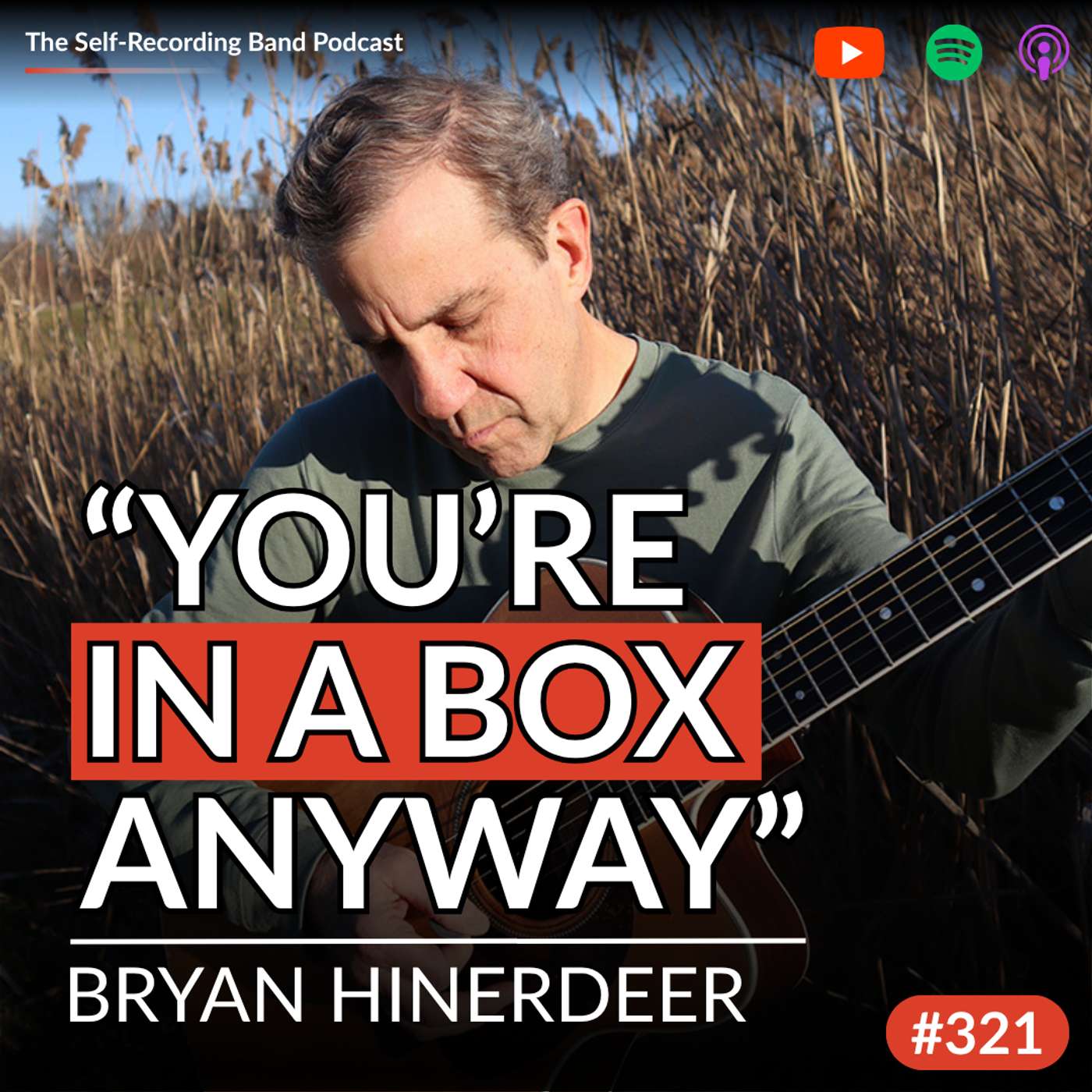 321: Why Creative Constraints Can Make You A Better Songwriter & Producer - Bryan Hinerdeer