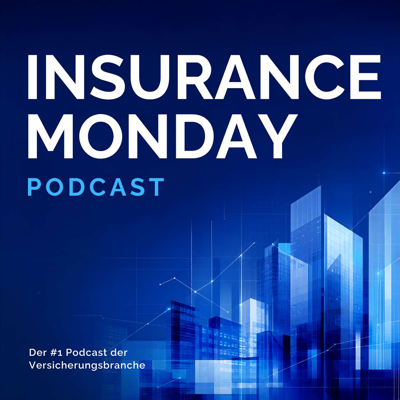 Insurance Monday: Digitalisierung & Versicherung podcast artwork