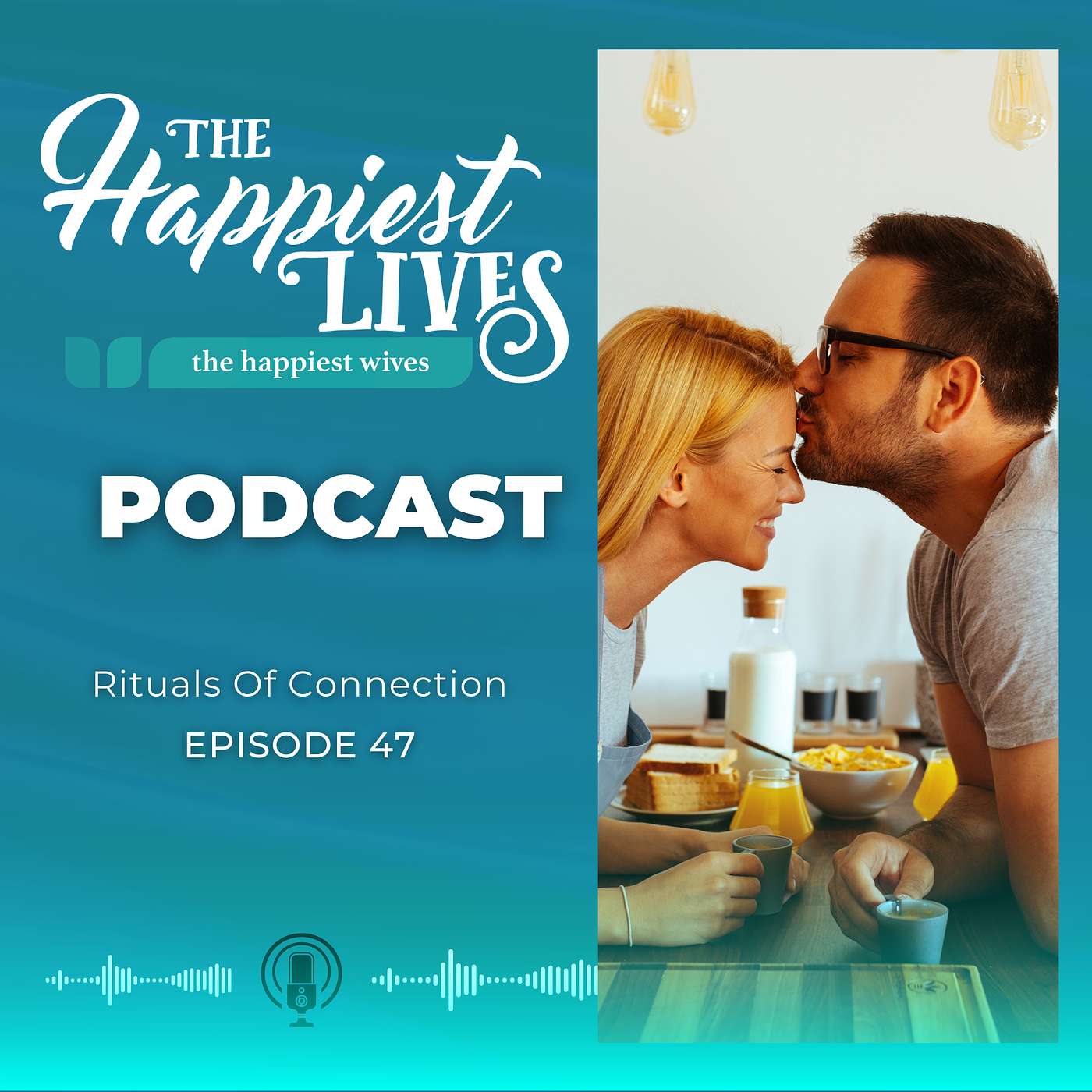 The Happiest Lives Podcast