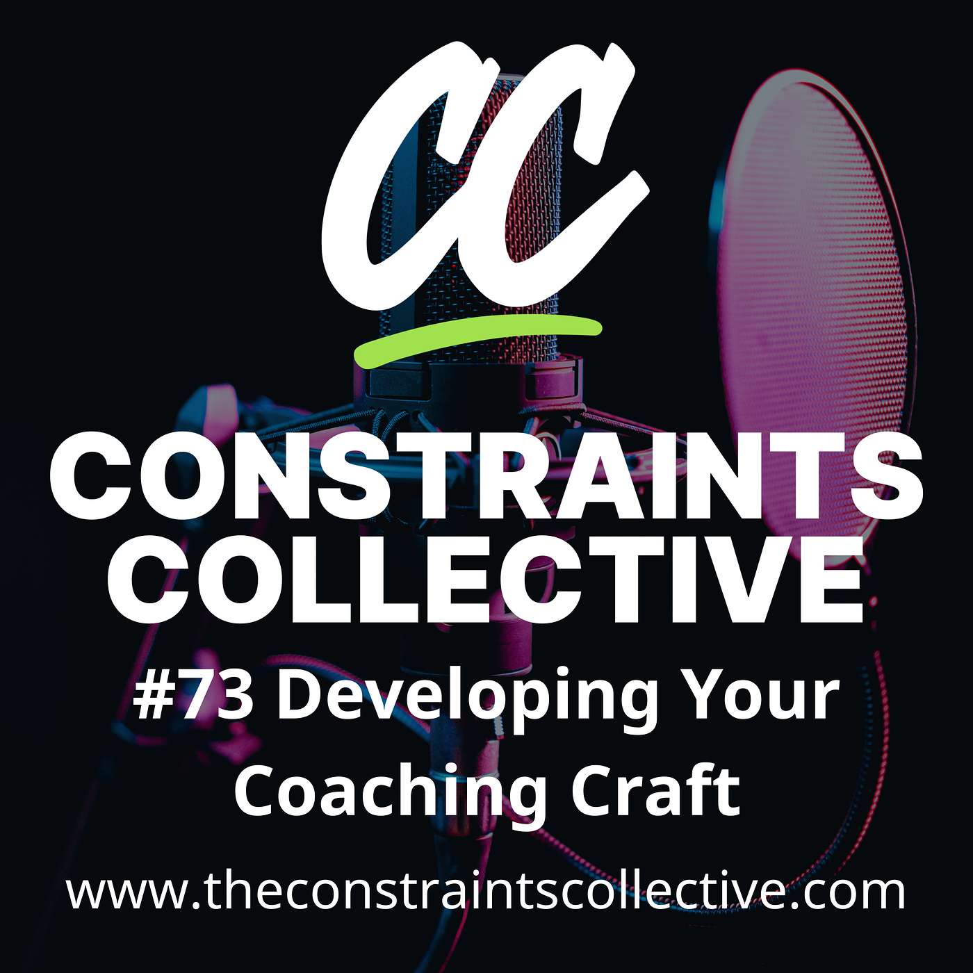#73 Developing Your Coaching Craft