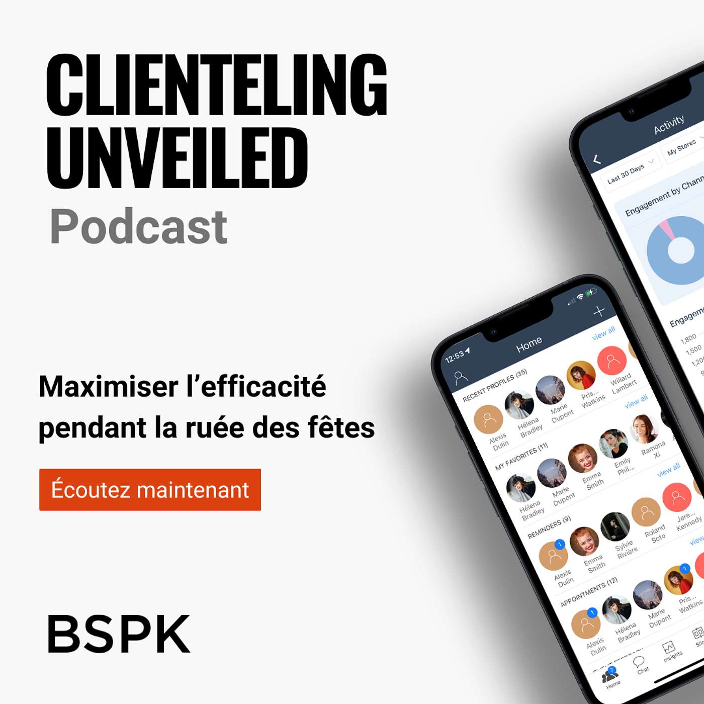 BSPK Clienteling Unveiled