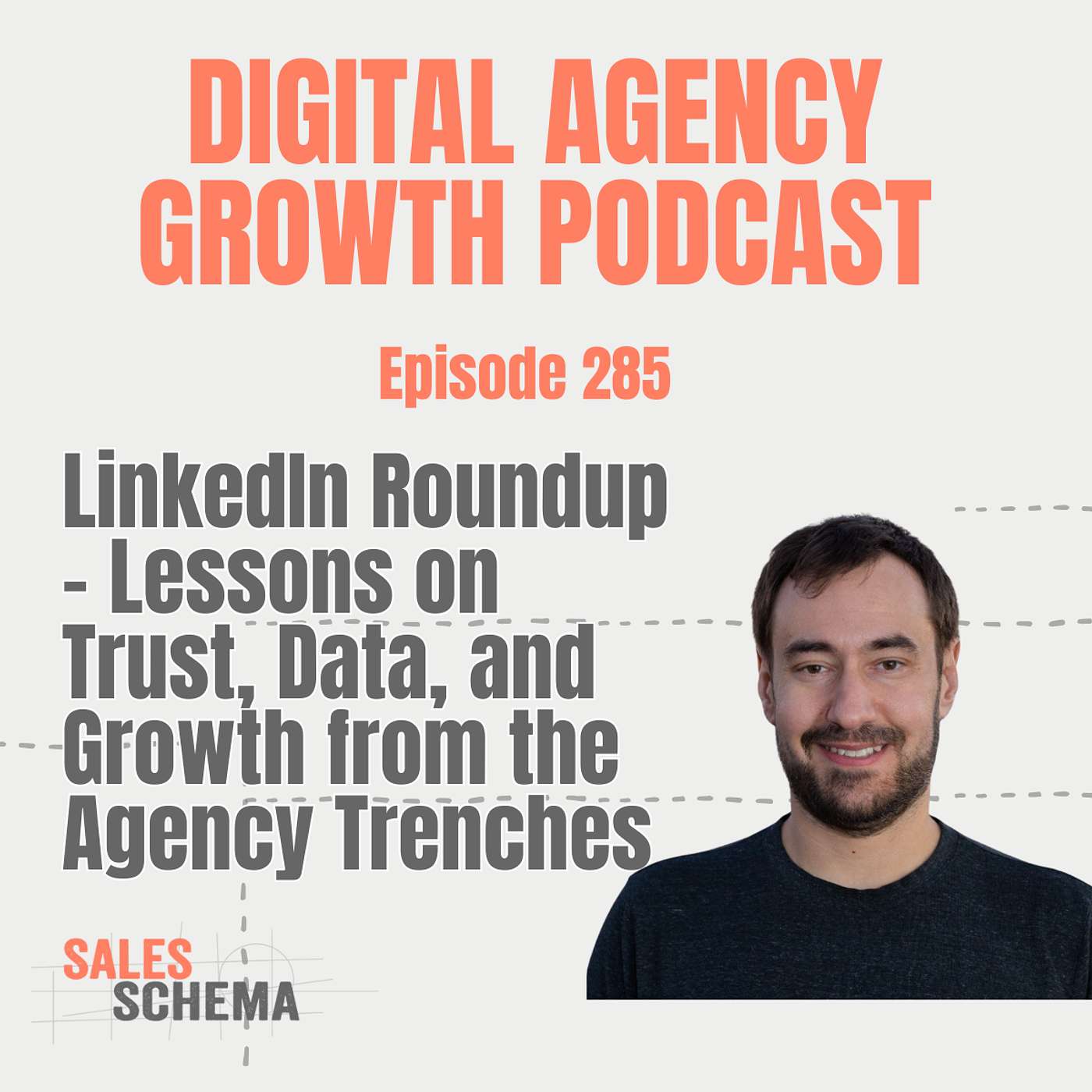 LinkedIn Roundup - Lessons on Trust, Data, and Growth from the Agency Trenches