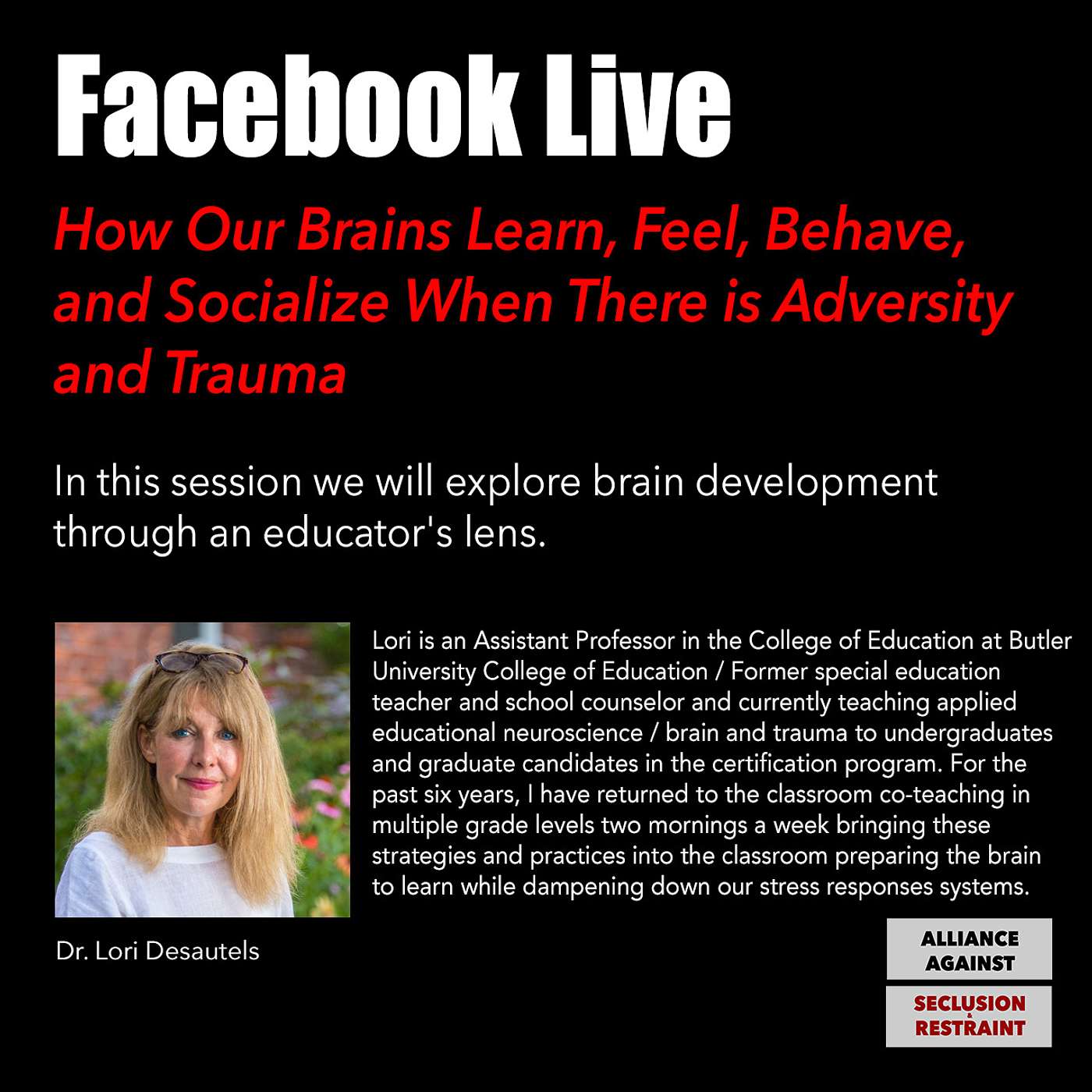 How Our Brains Learn, Feel, Behave & Socialize: Adversity and Trauma