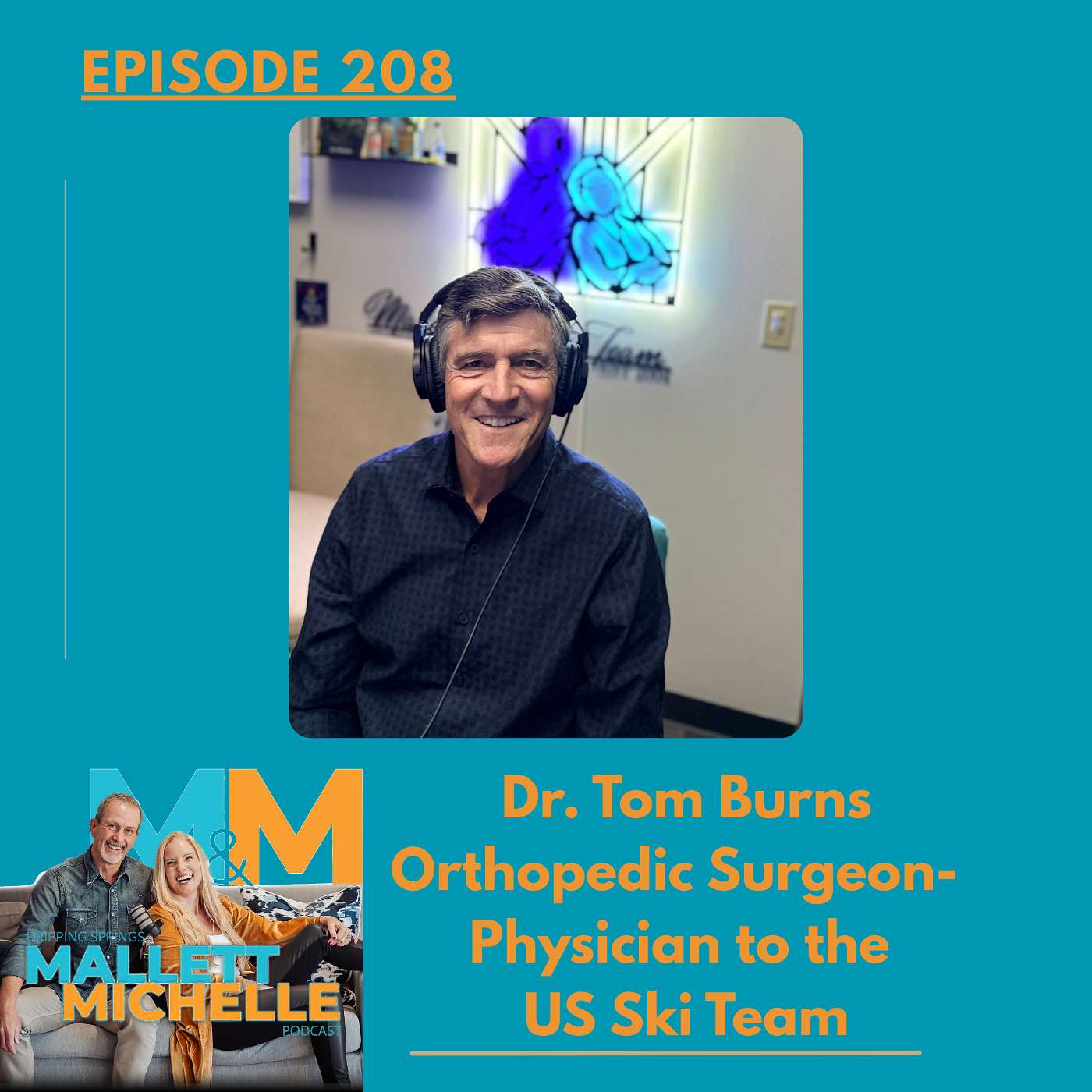 Ep.208 Coffee, Kolachis, and Chapters (Dr. Tom Burns-Orthopedic Surgeon, Investor and Author)