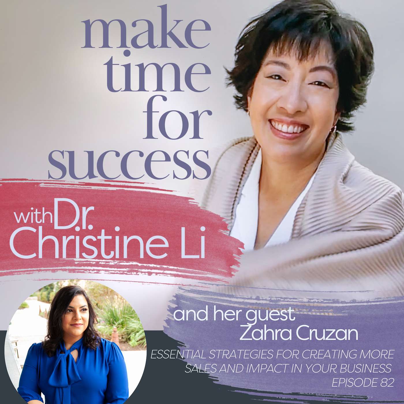 Essential Strategies for Creating More Sales and Impact in Your Business with Zahra Cruzan