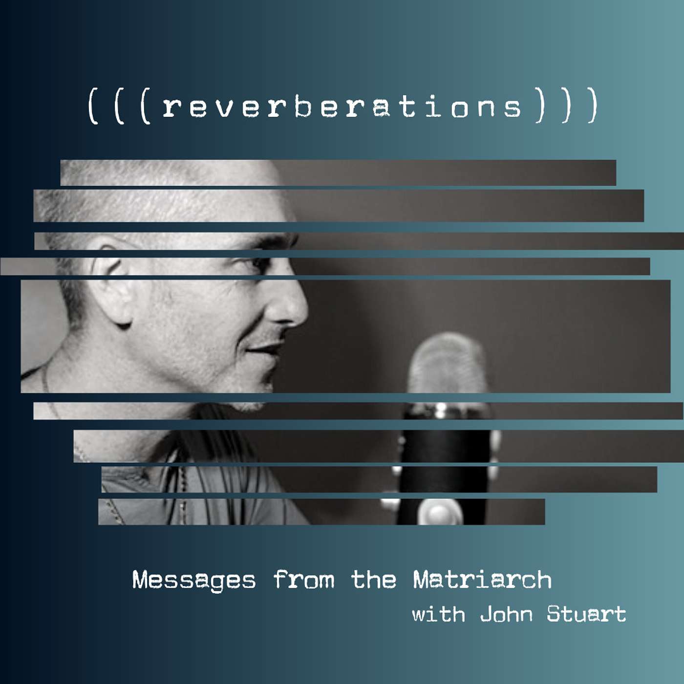 reverberations with John Stuart