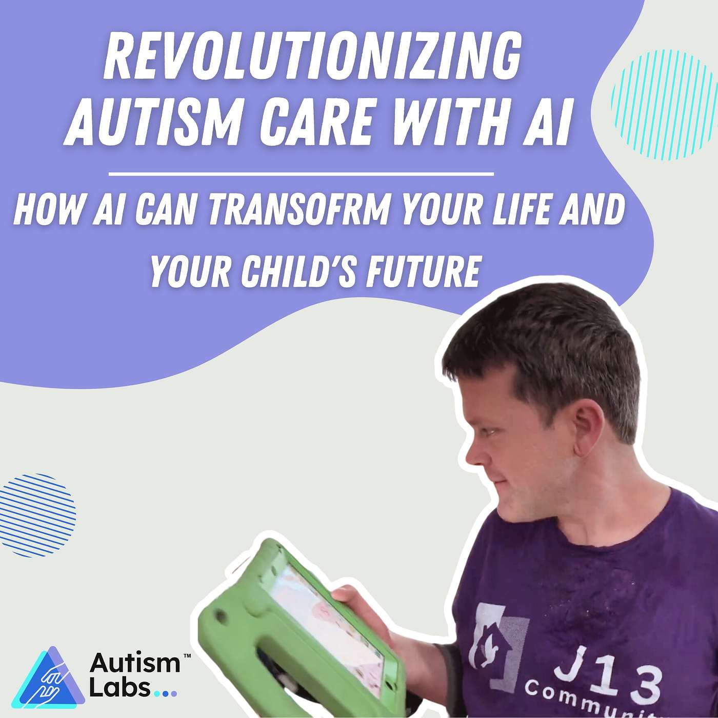Revolutionizing Autism Care with AI: How AI can Transform your Life and your Child's Future