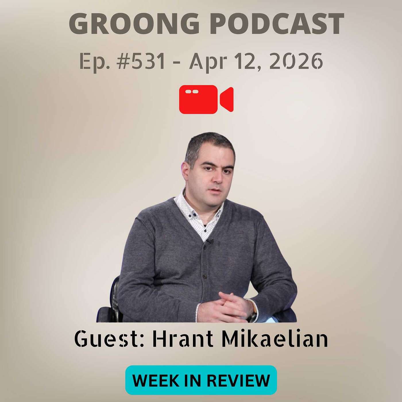 Hrant Mikaelian - US-Iran Talks, Orban Loses, Armenia, Polls | Ep 531, Apr 12, 2026
