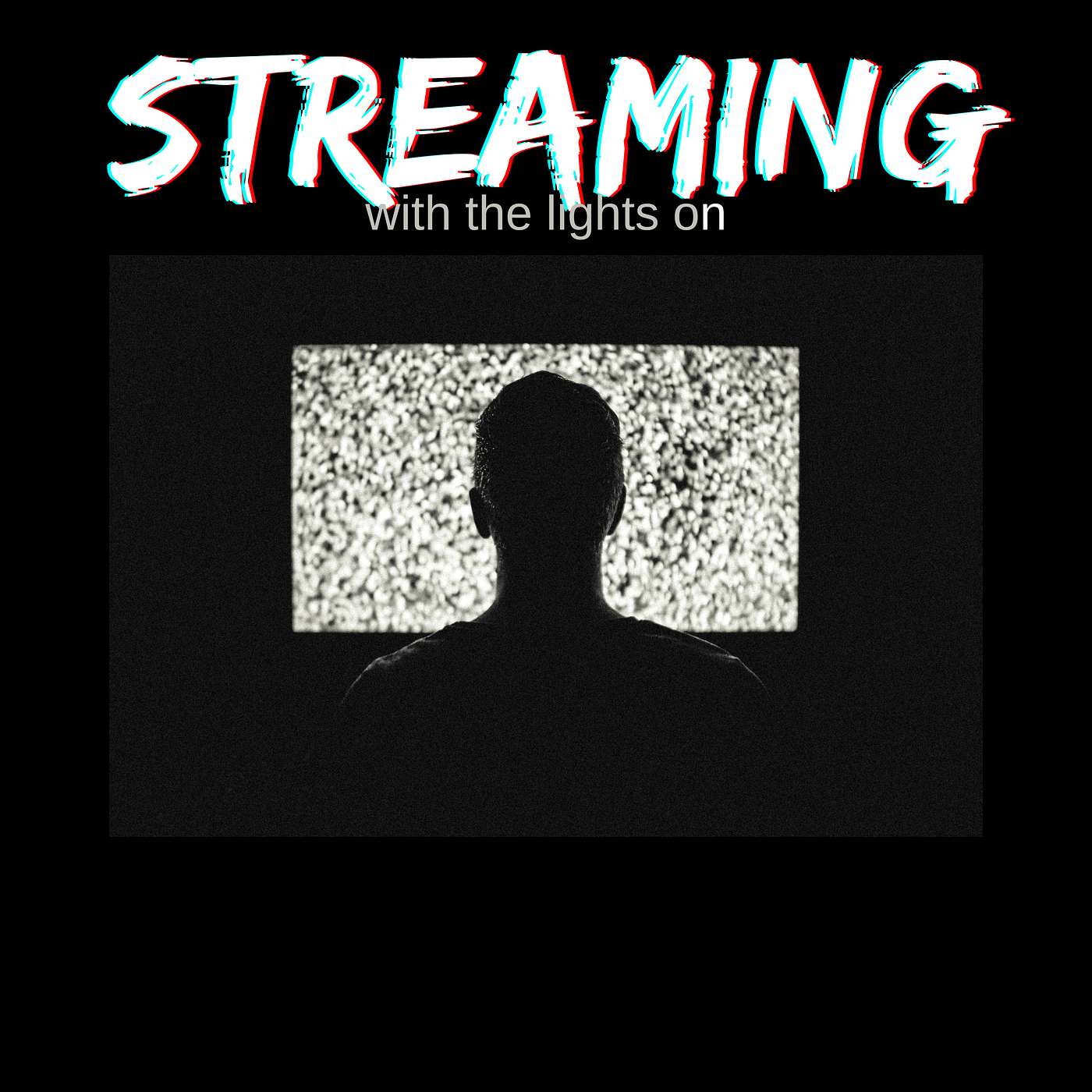 Streaming With The Lights On