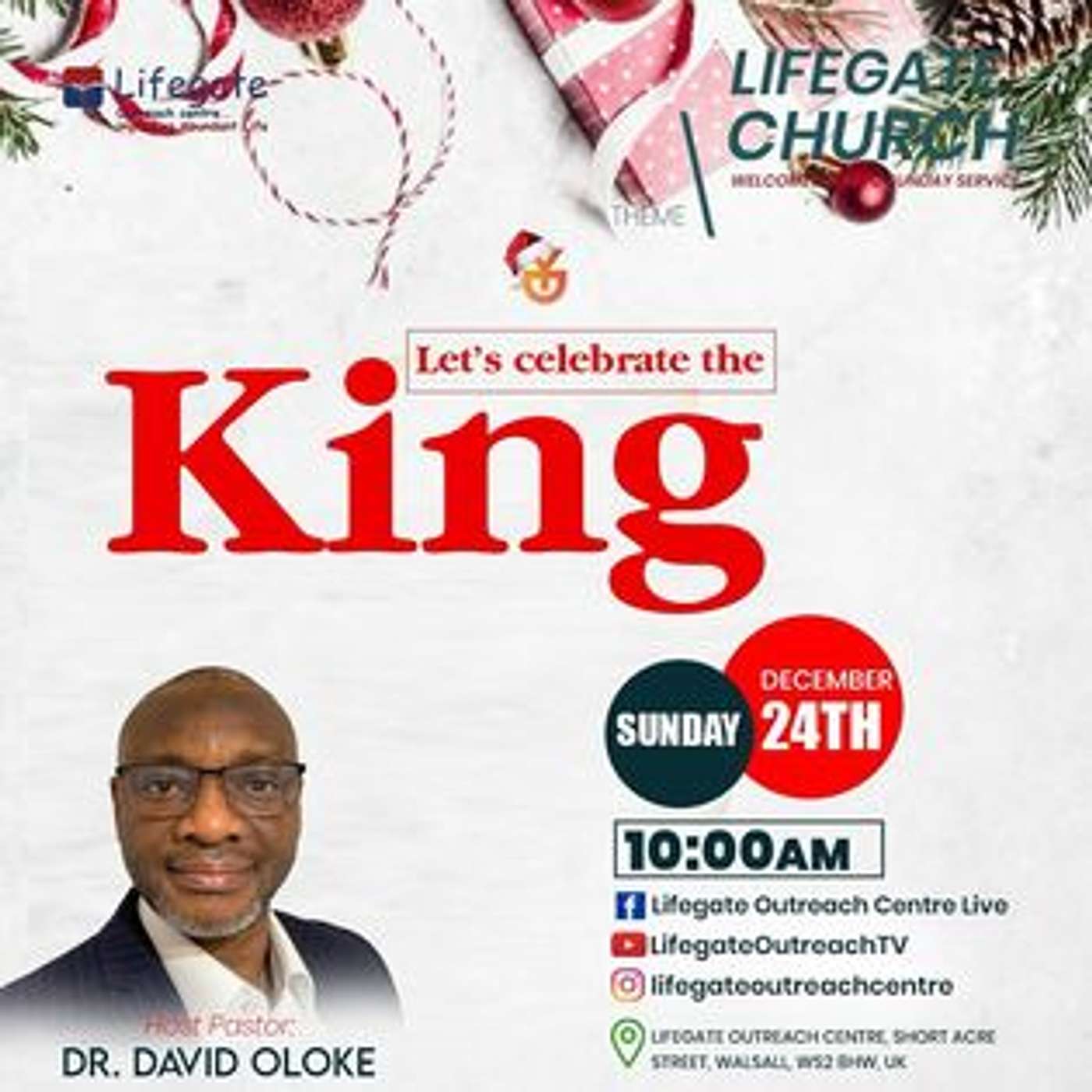 Let's Celebrate the King - Lifegate Church - 241223 episode artwork