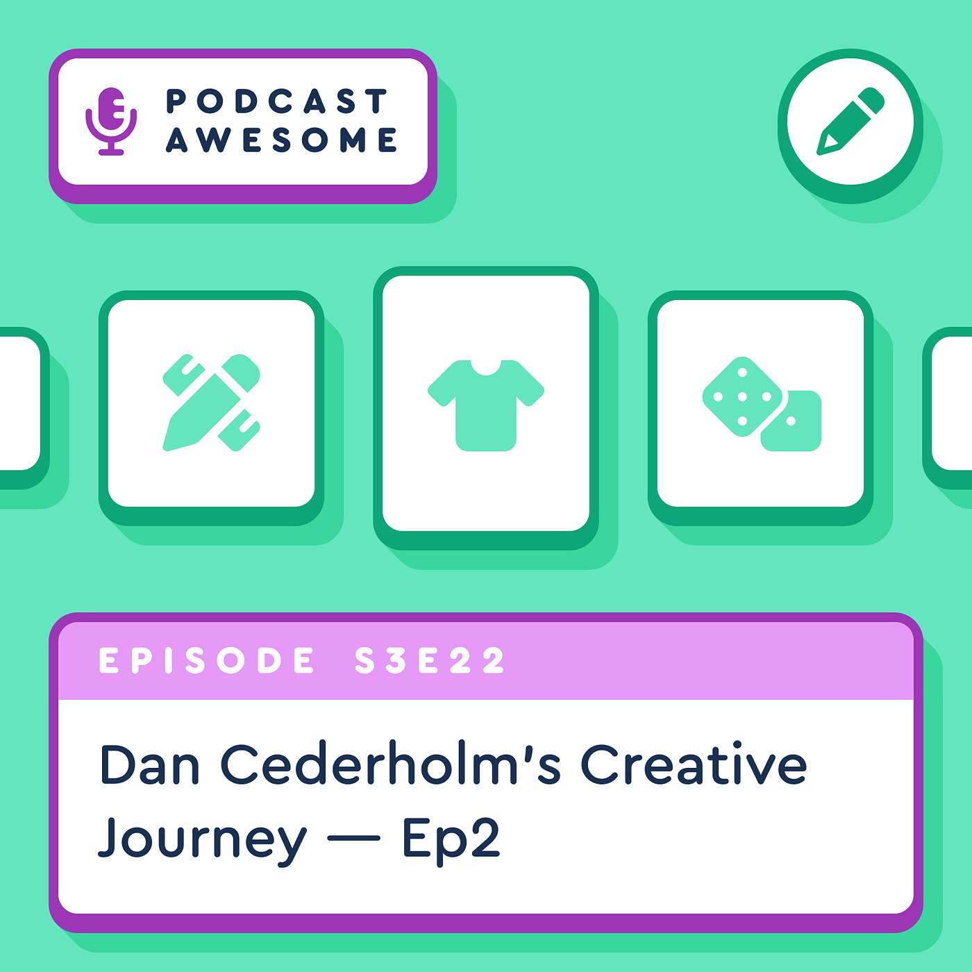 Living the Dream: Dan Cederholm's Creative Journey [Part 2] | Podcast Awesome