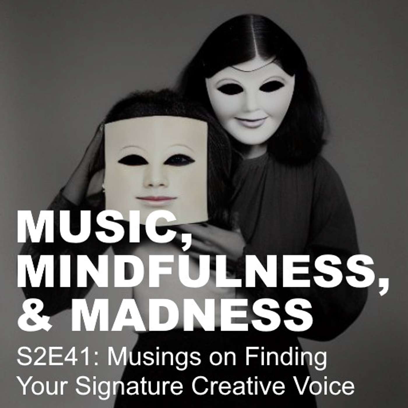 Music, Mindfulness, & Madness