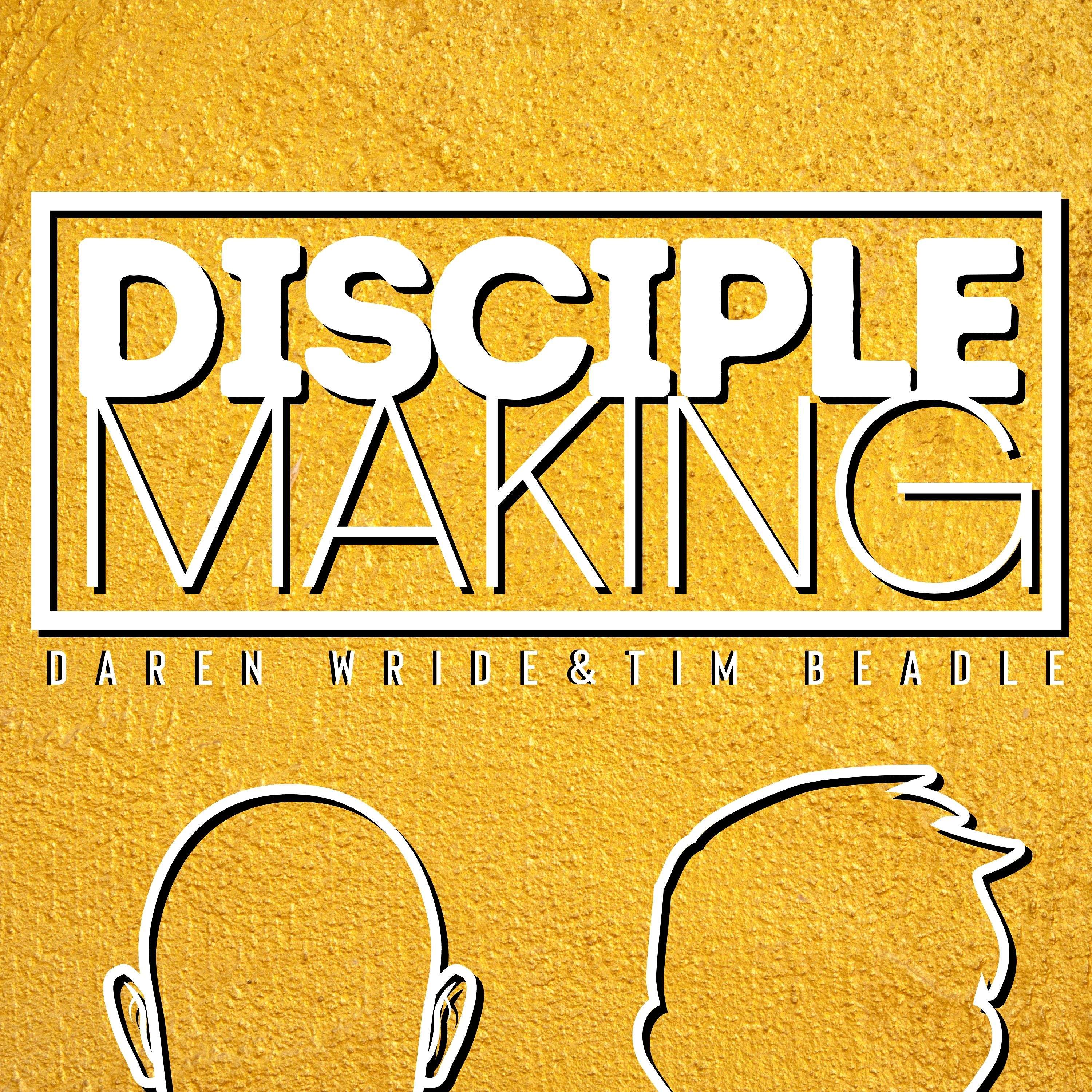 Disciple Making