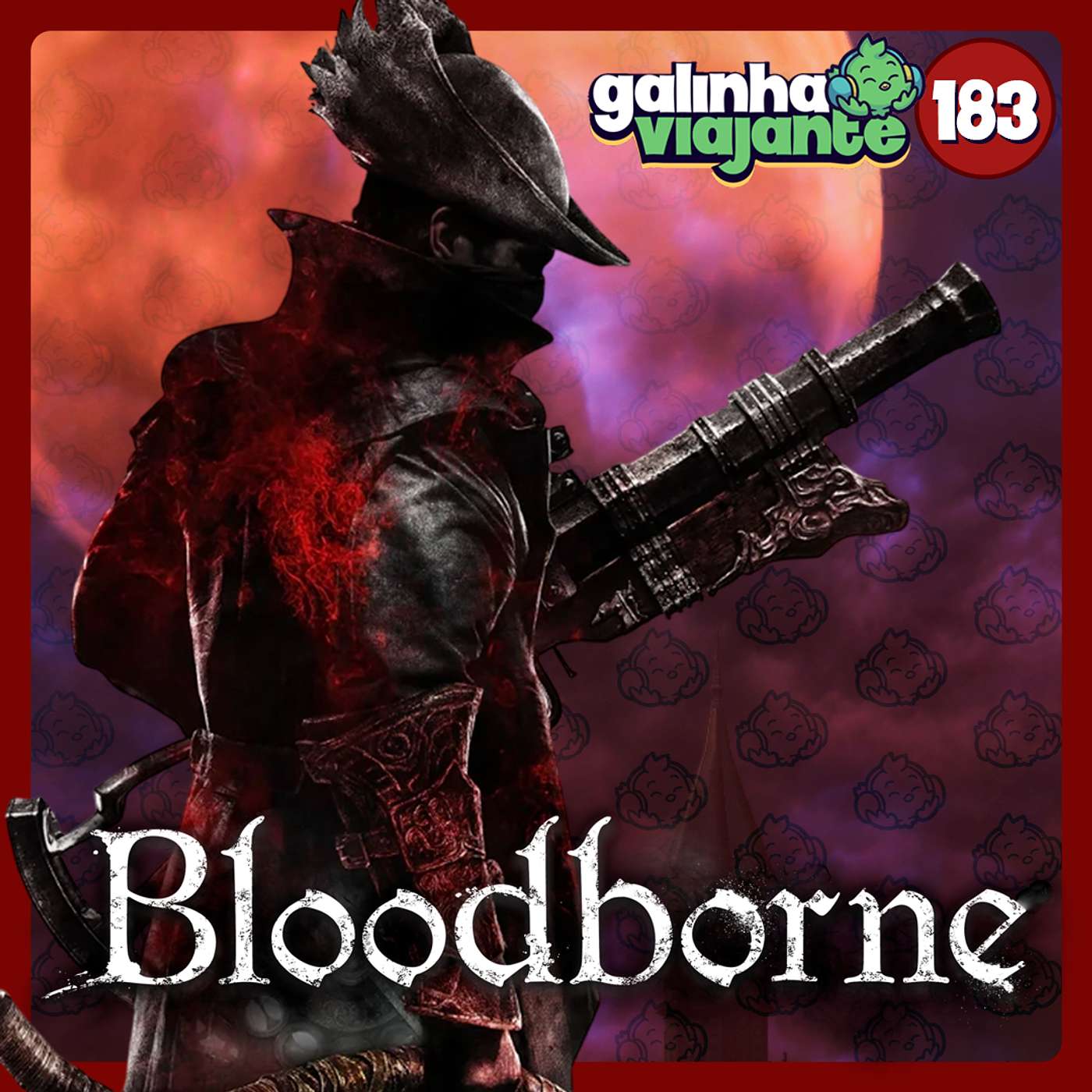 GV#183: Bloodborne - O Terror do Sangue Antigo (part. Bruce)