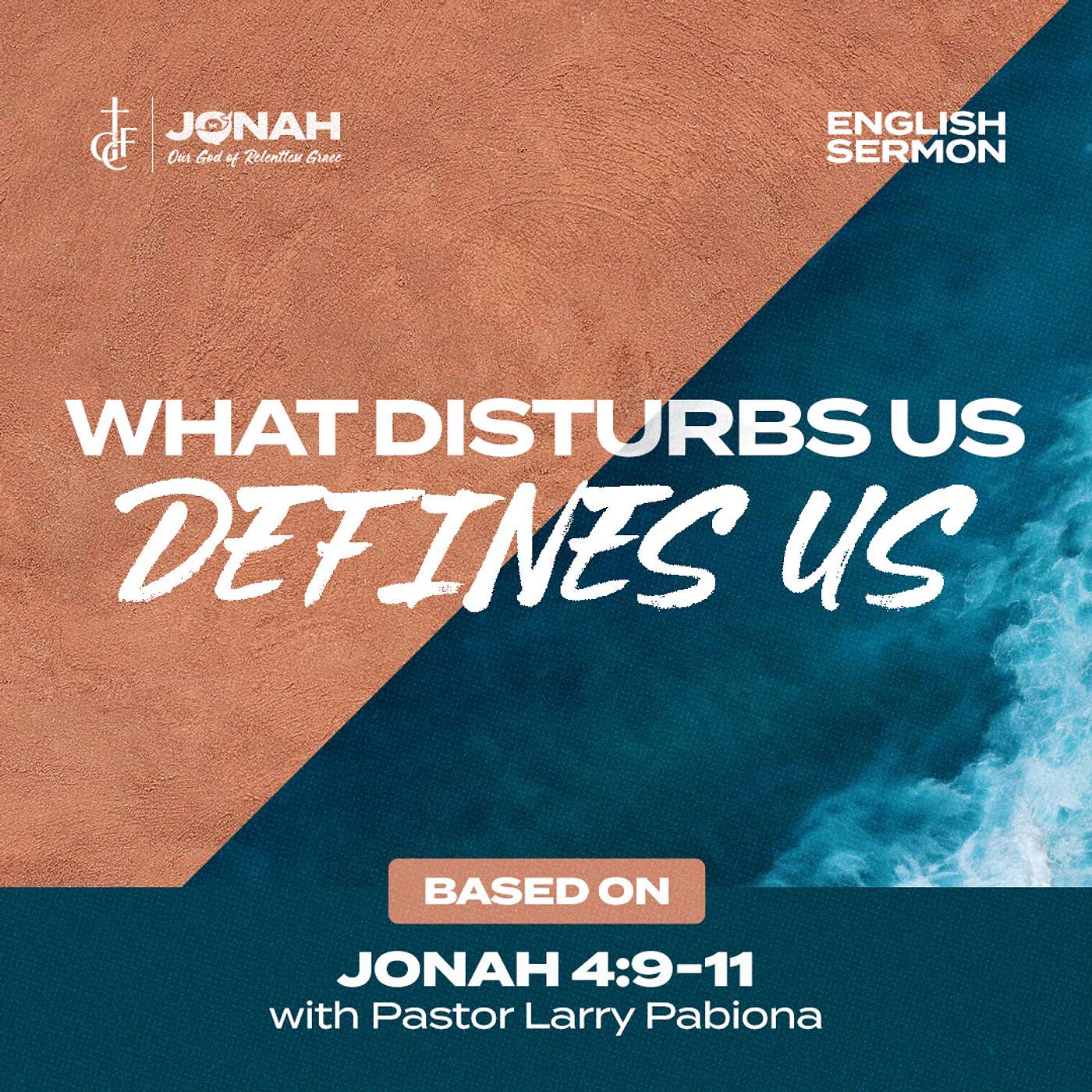 God’s Appointments and Our “Disappointments” (Jonah 4:5-8) • Pastor Larry Pabiona episode artwork