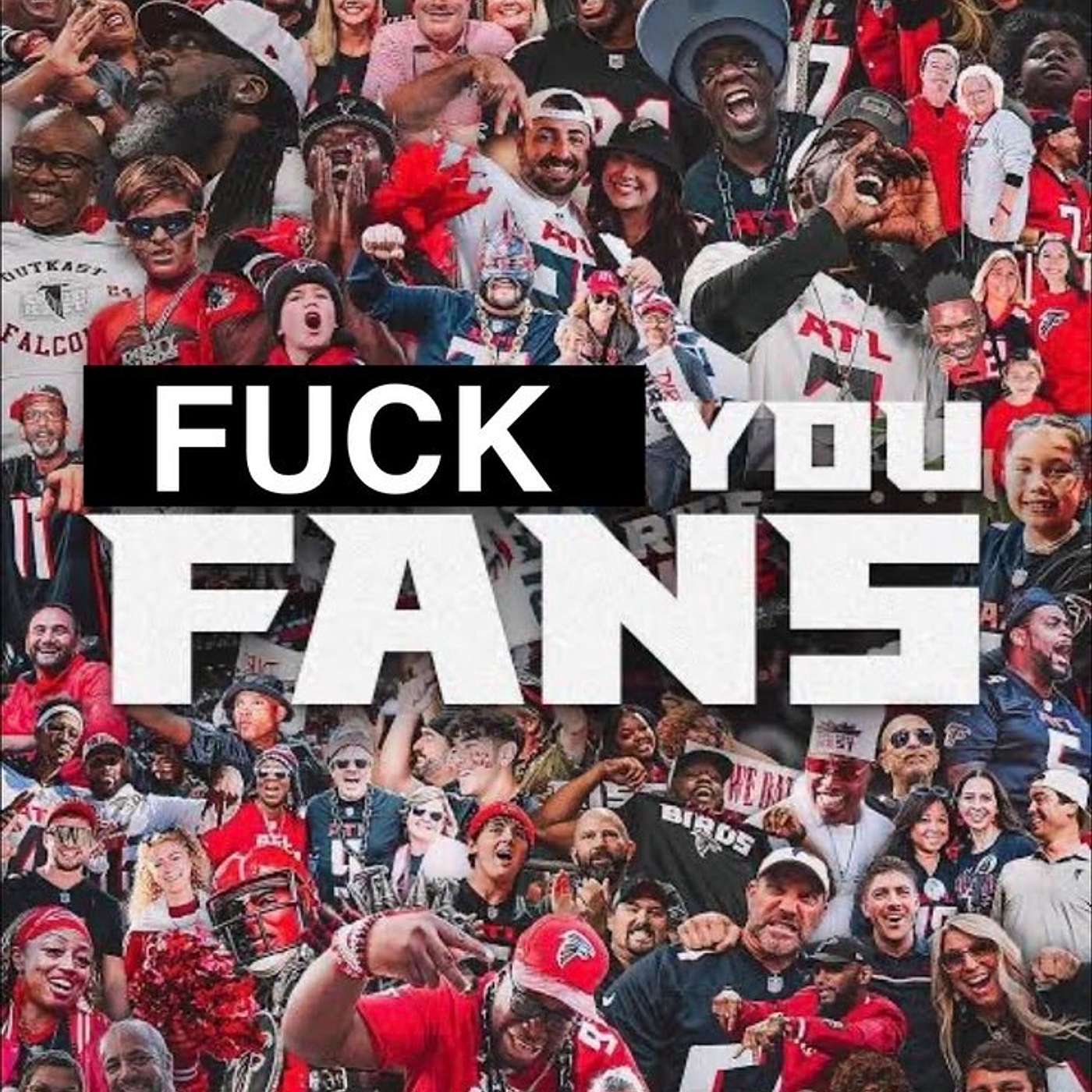 Washed and Winning: Let That B*h Burn: Falcons First and Everything in Between
