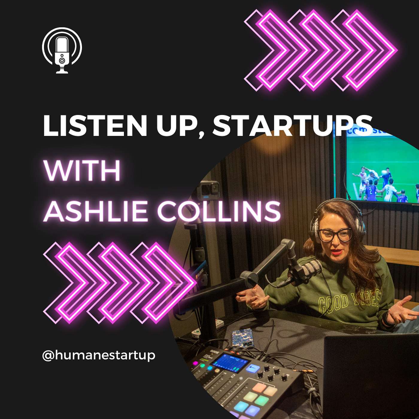 Listen Up, Startups